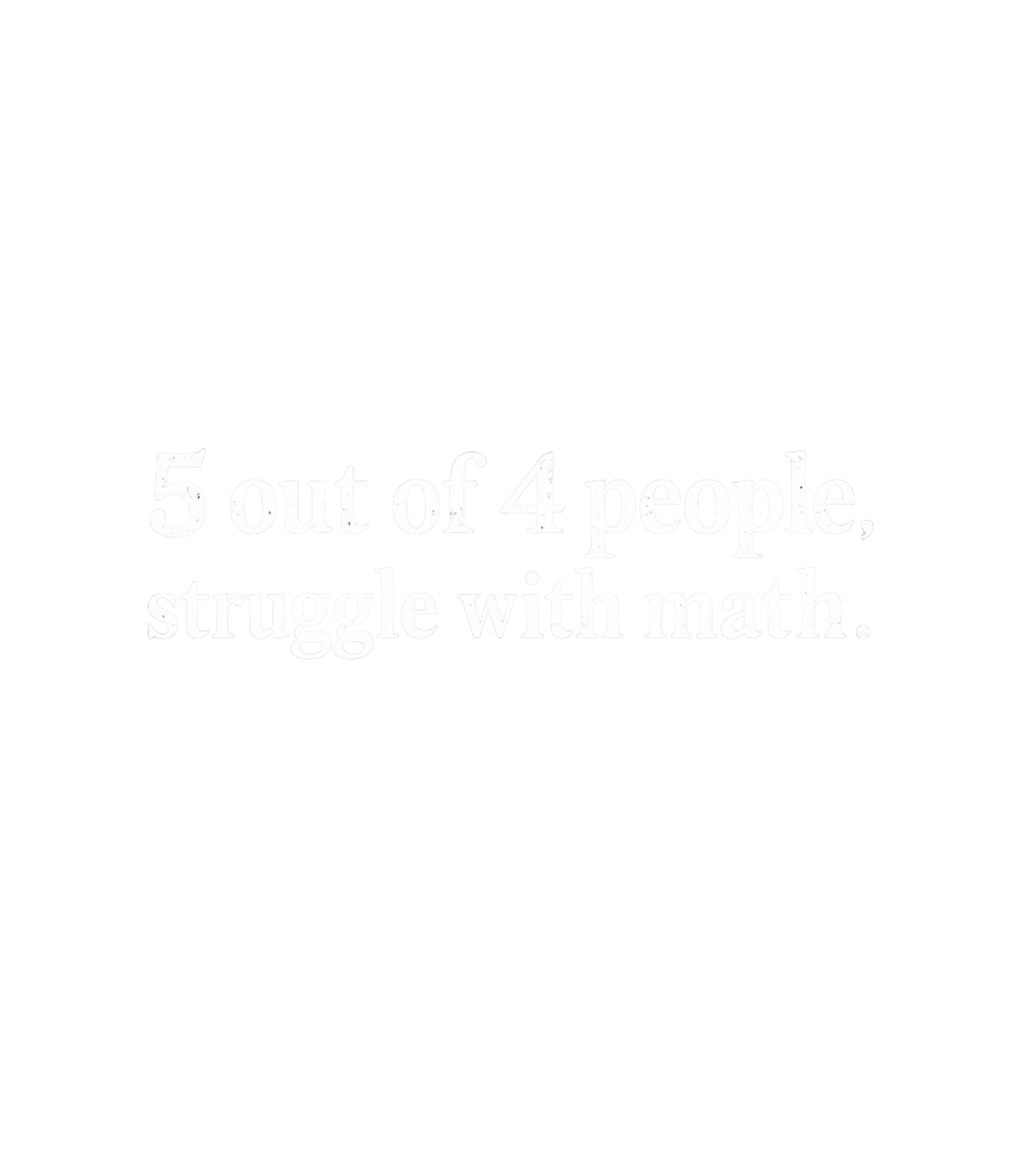 5 Out Of 4 Math