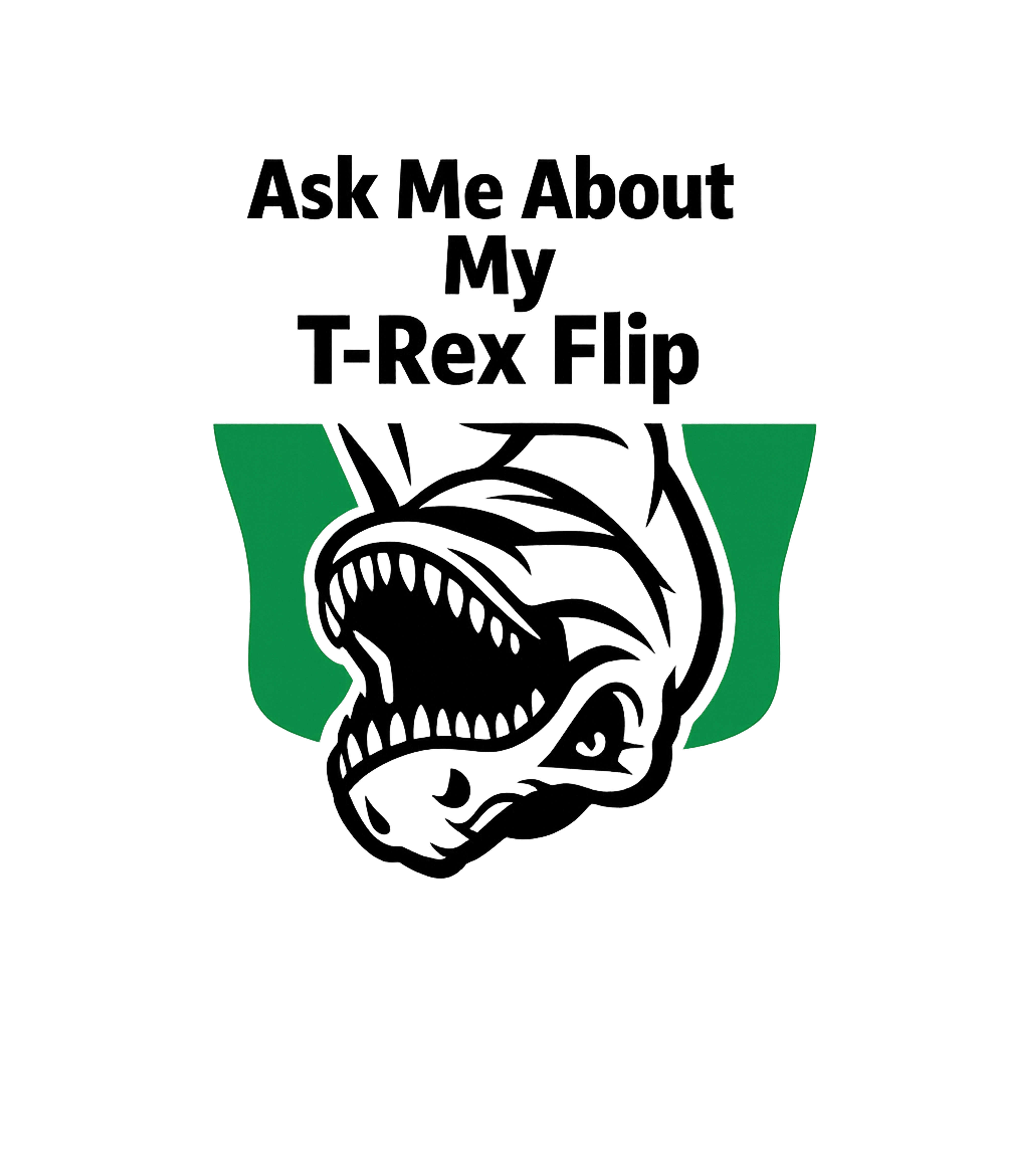 Ask Me About My T-Rex Flip Men's T Shirt