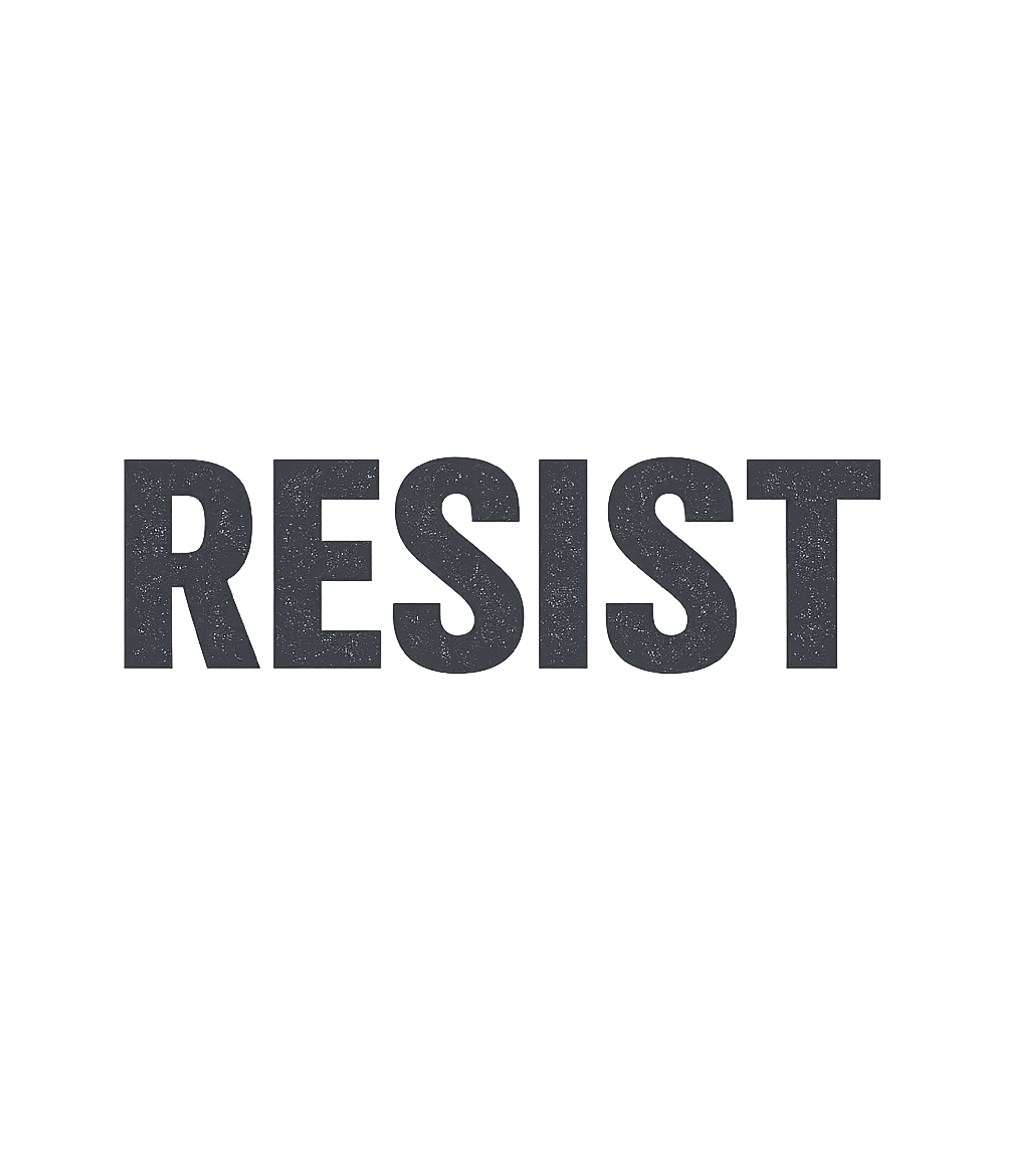 Resist Statement Tee