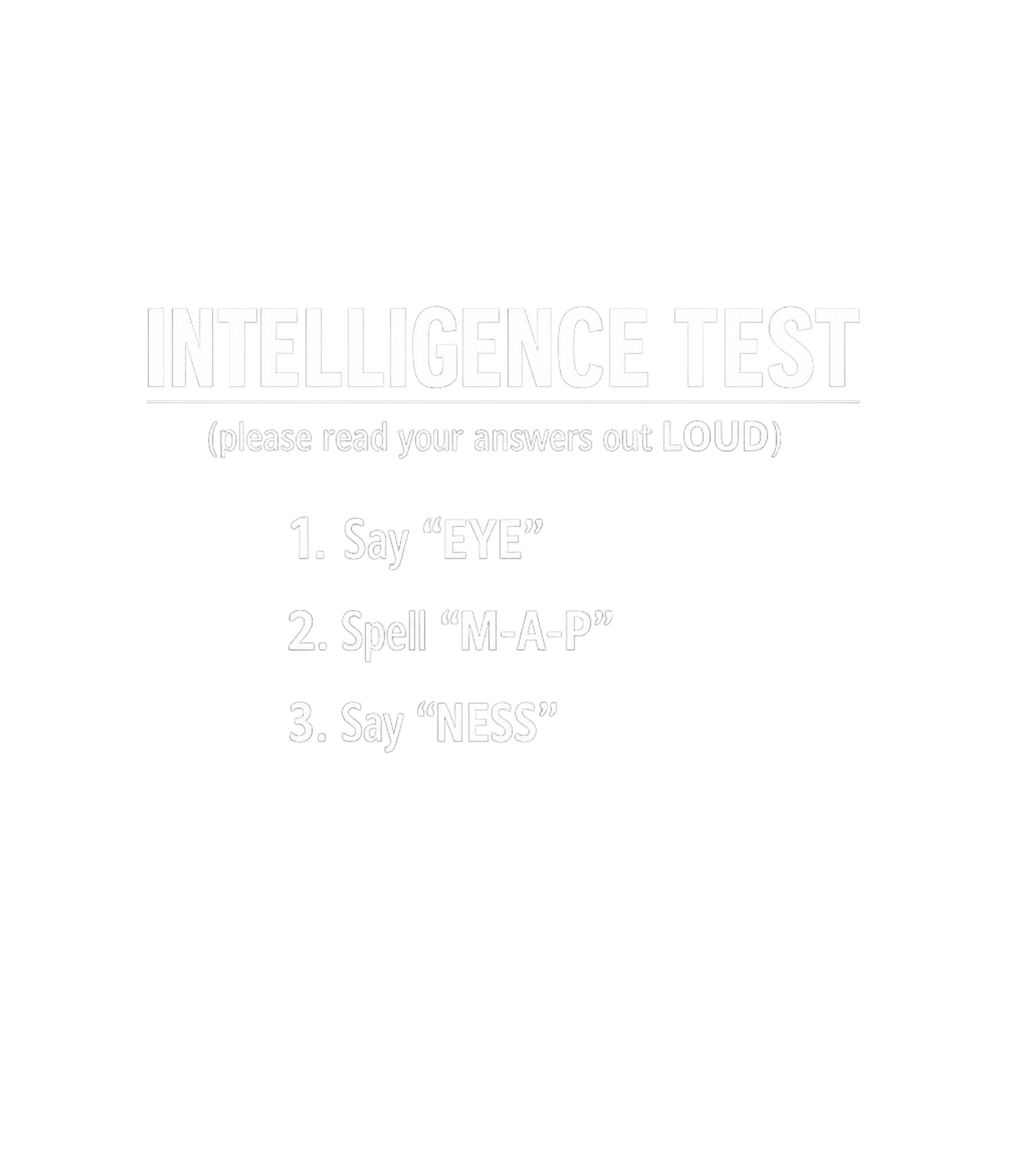 Intelligence Test Joke