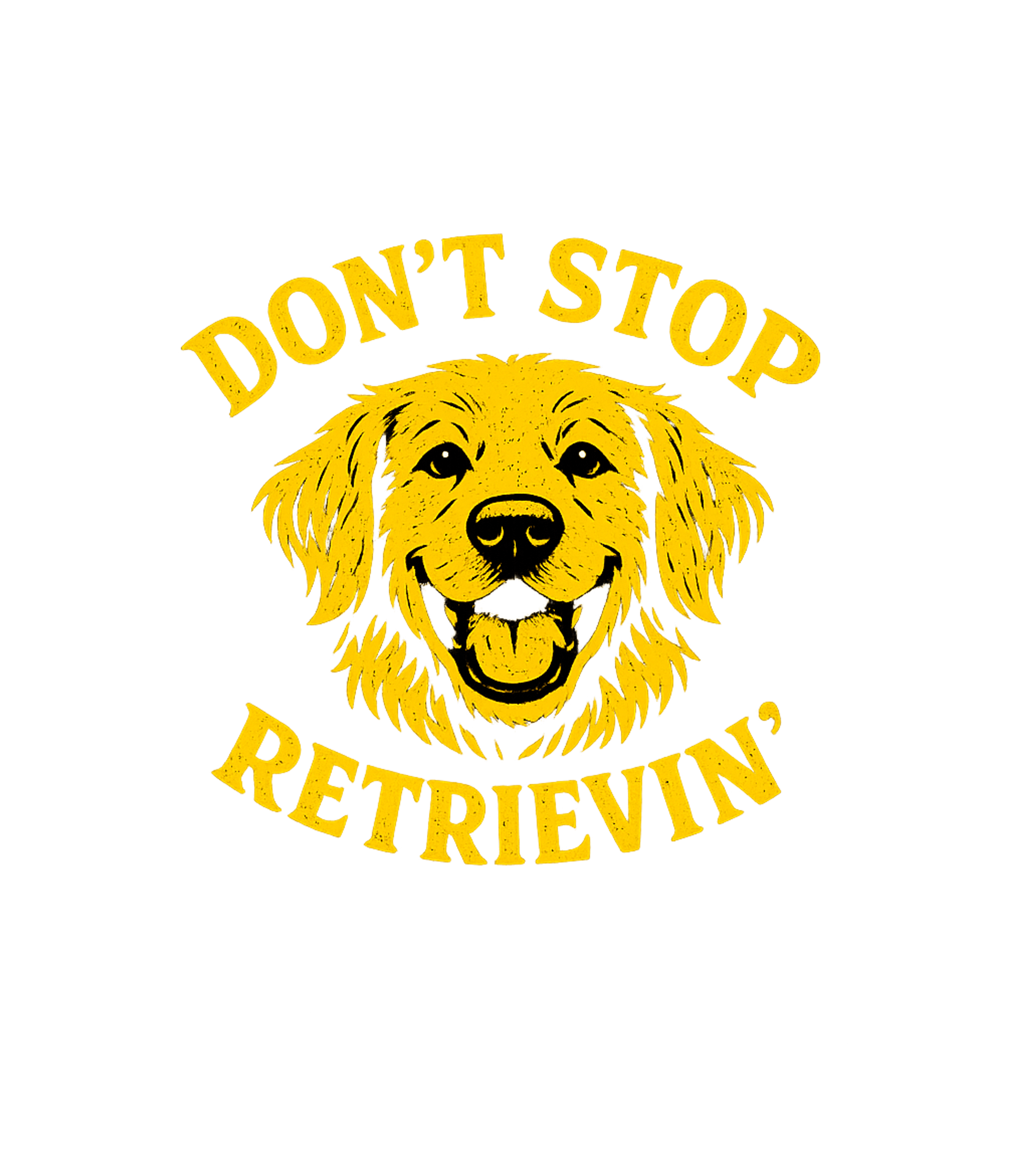 Don't Stop Retrievin'