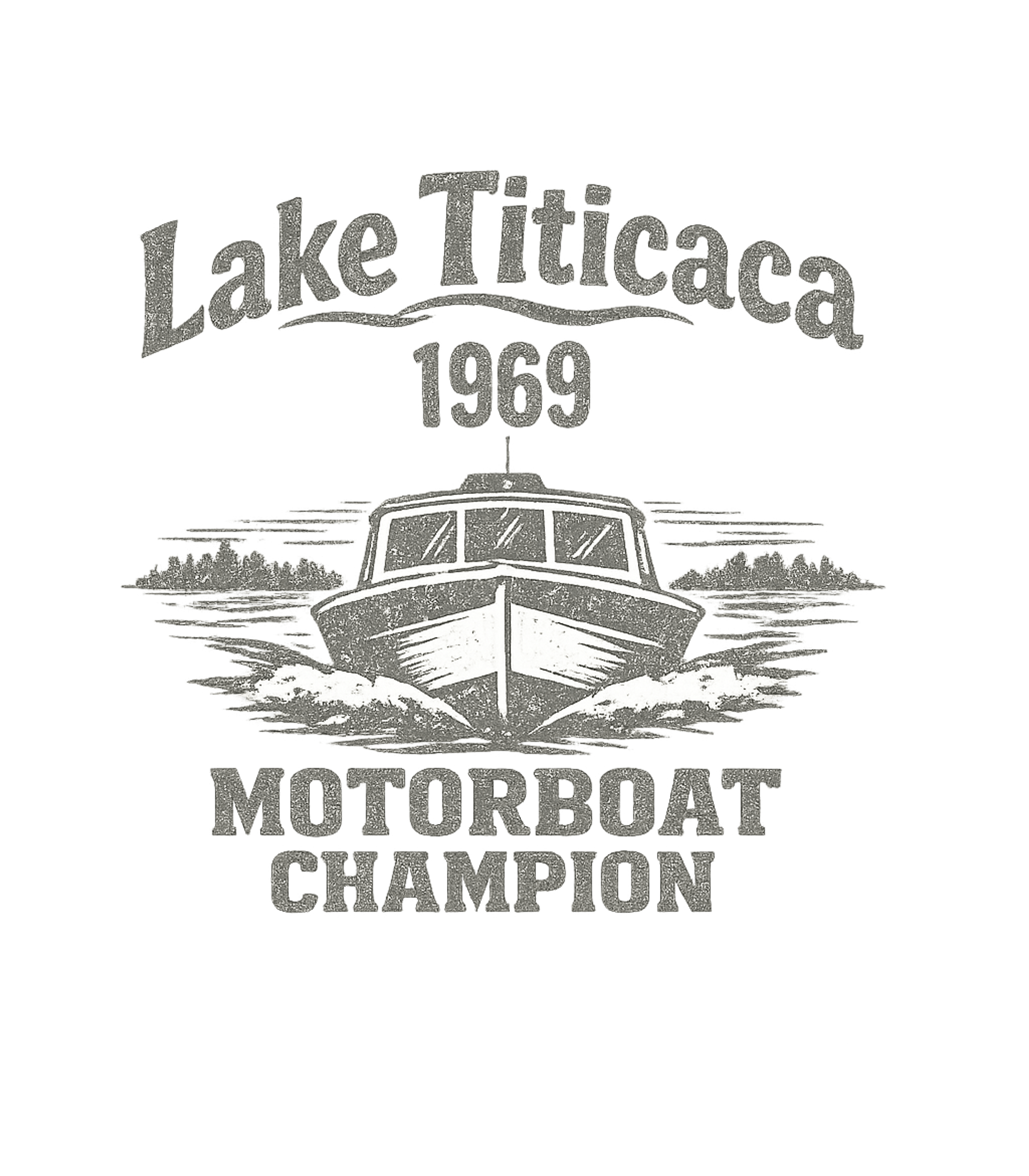 Lake Titicaca Motorboat Champion Men's T Shirt