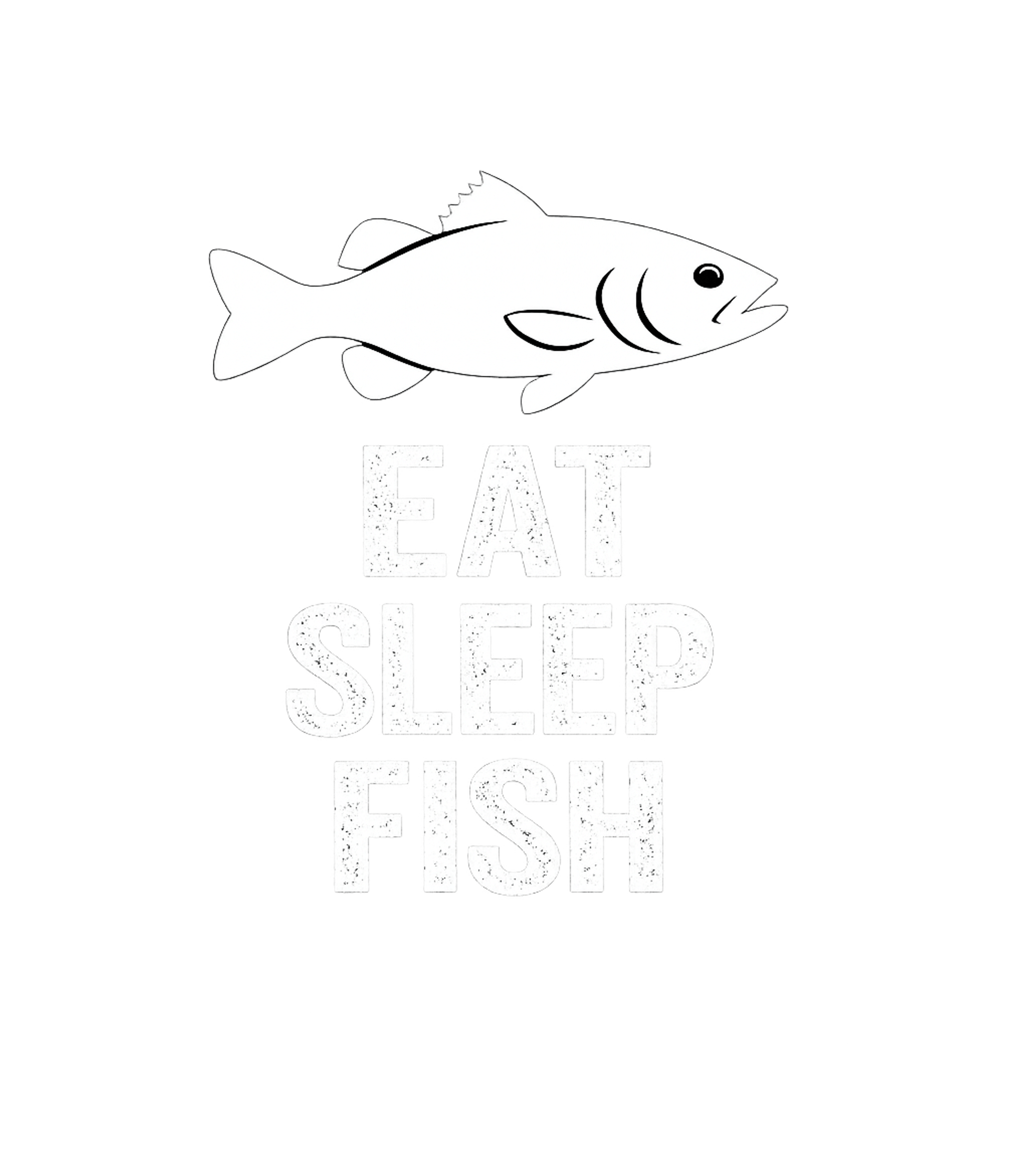 Eat Sleep Fish Men's T Shirt