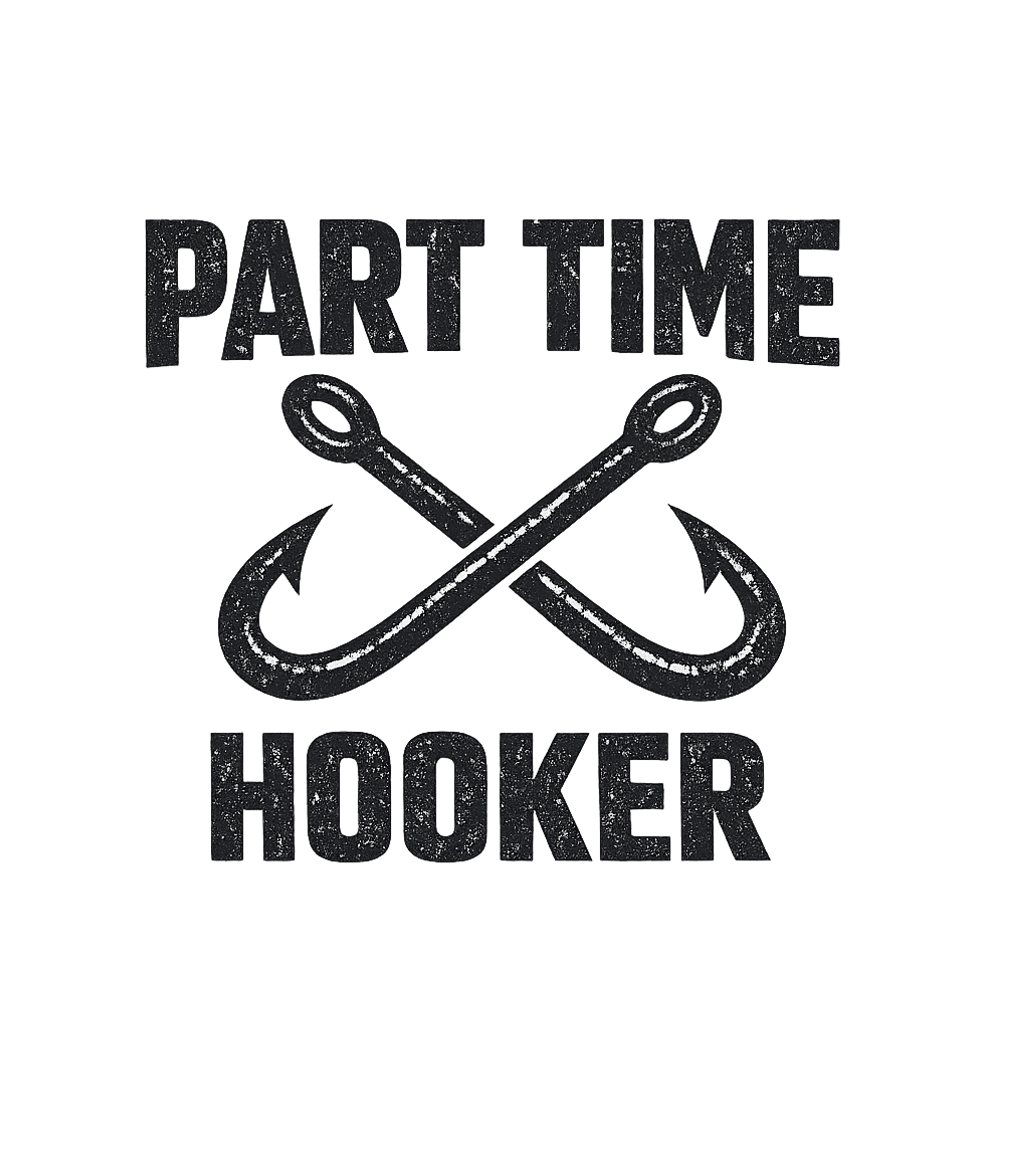 Part Time Hooker Men's T Shirt