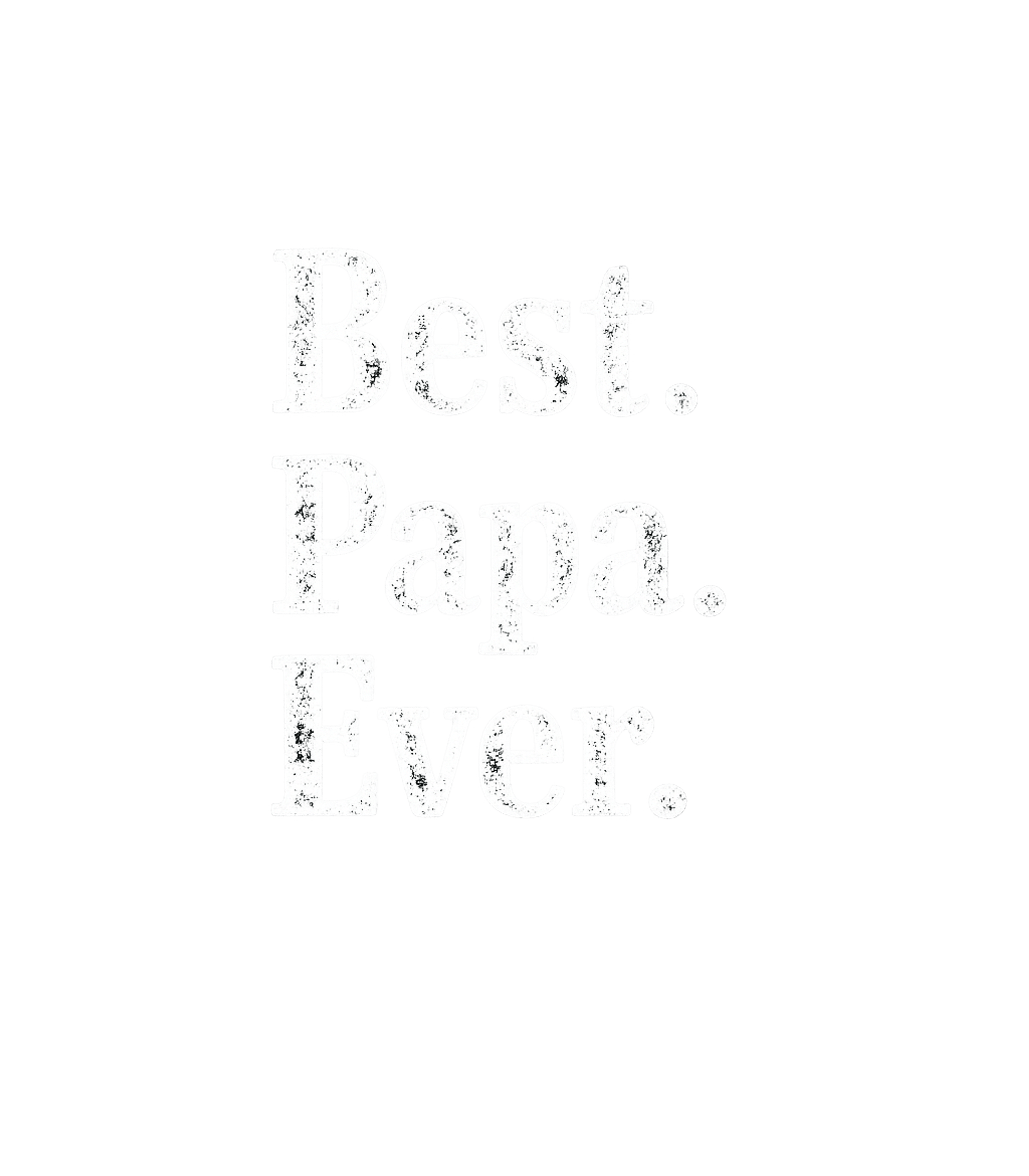 Best Papa Ever