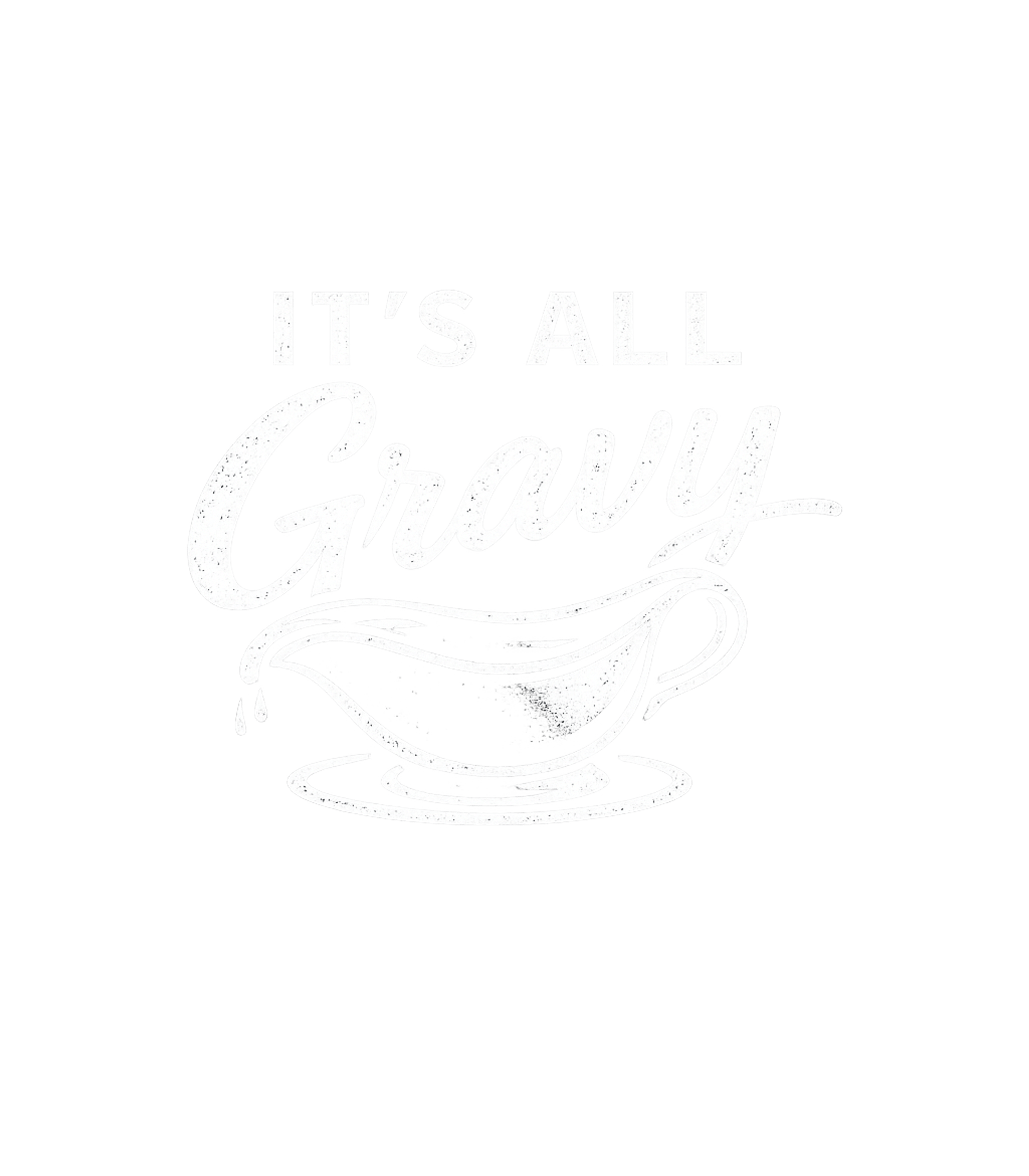 It's All Gravy
