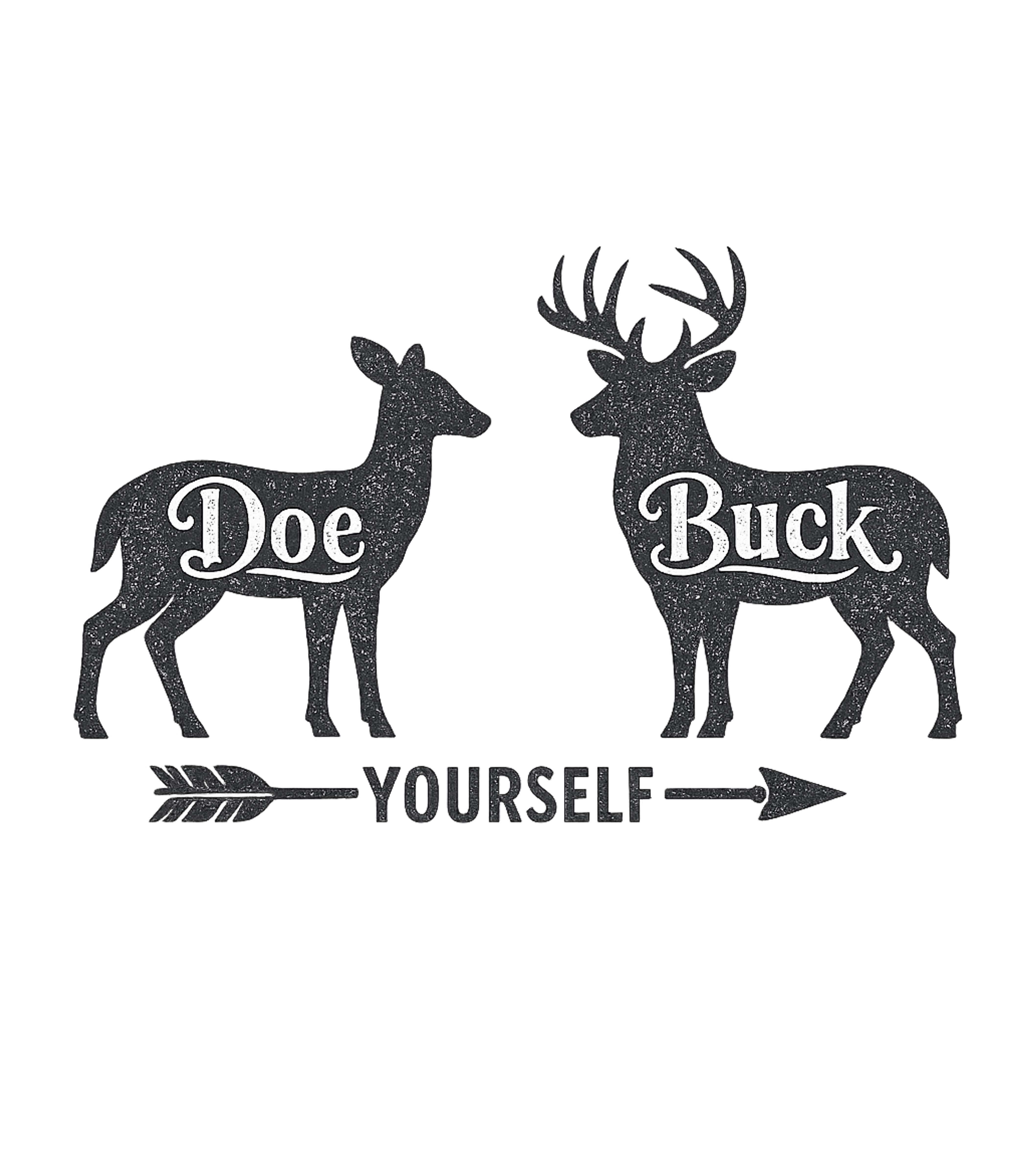 Doe Buck Yourself Pun