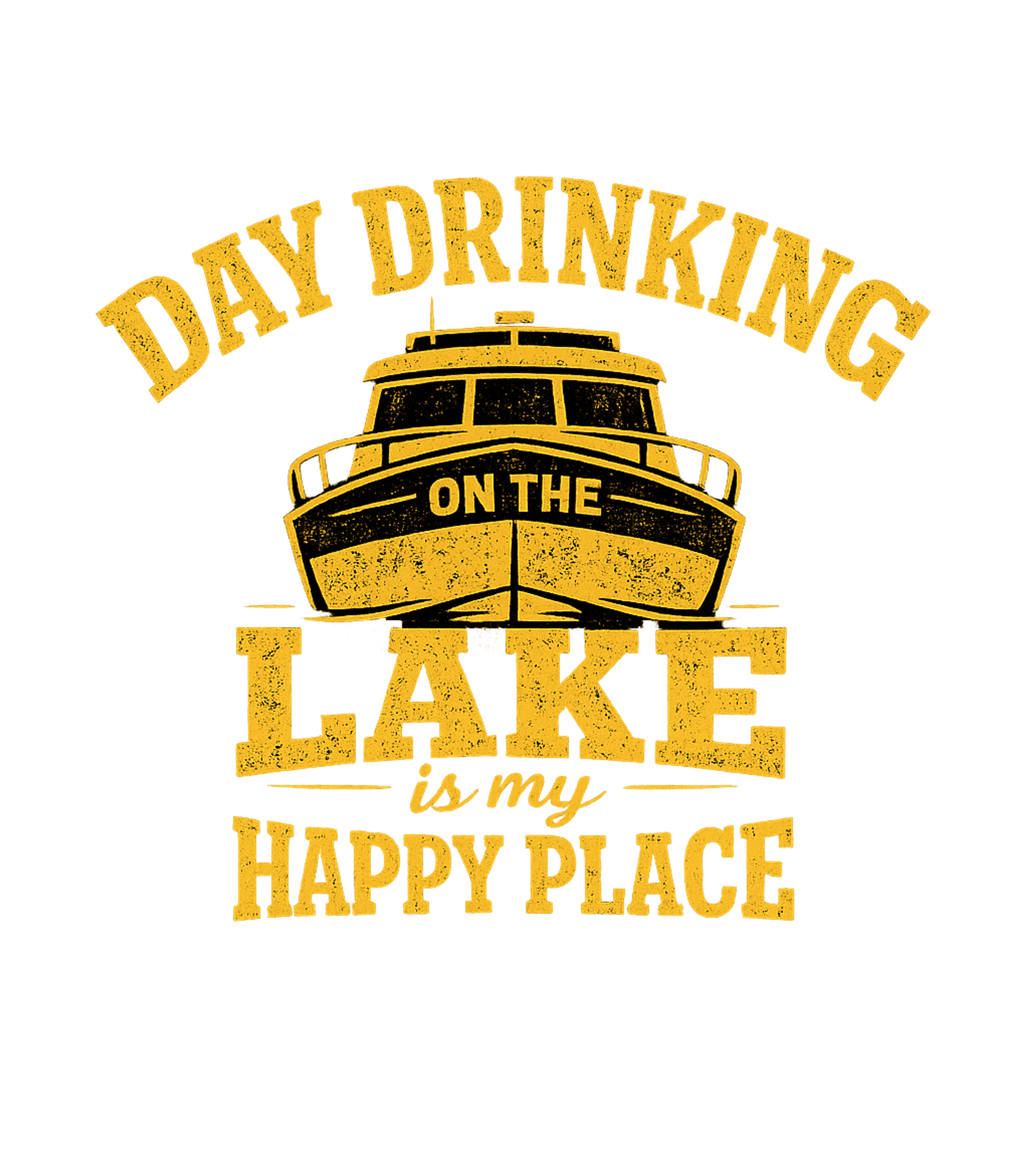 Day Drinking On The Lake Is My Happy Place Men's T Shirt