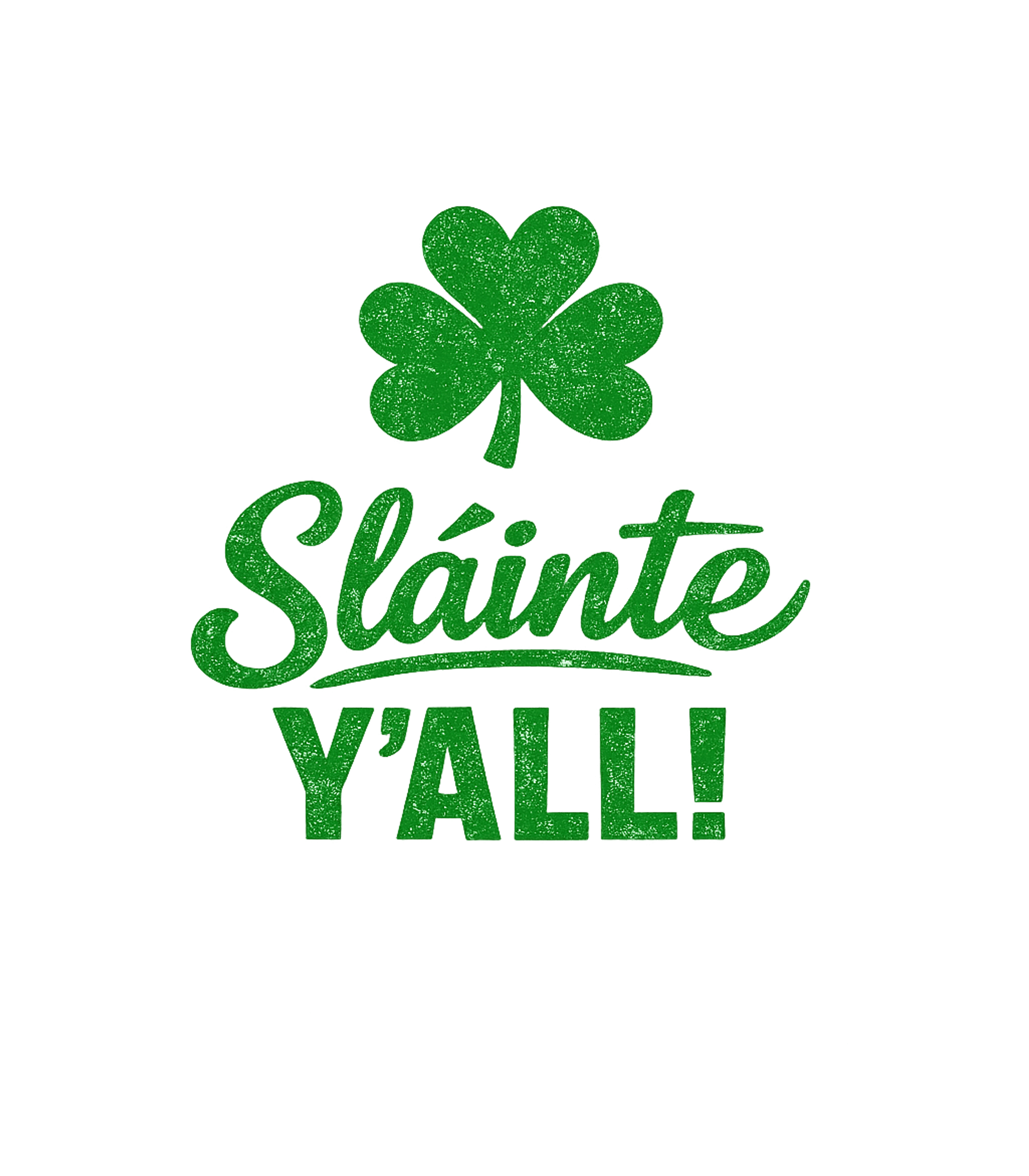 Slainte Yall Men's T Shirt