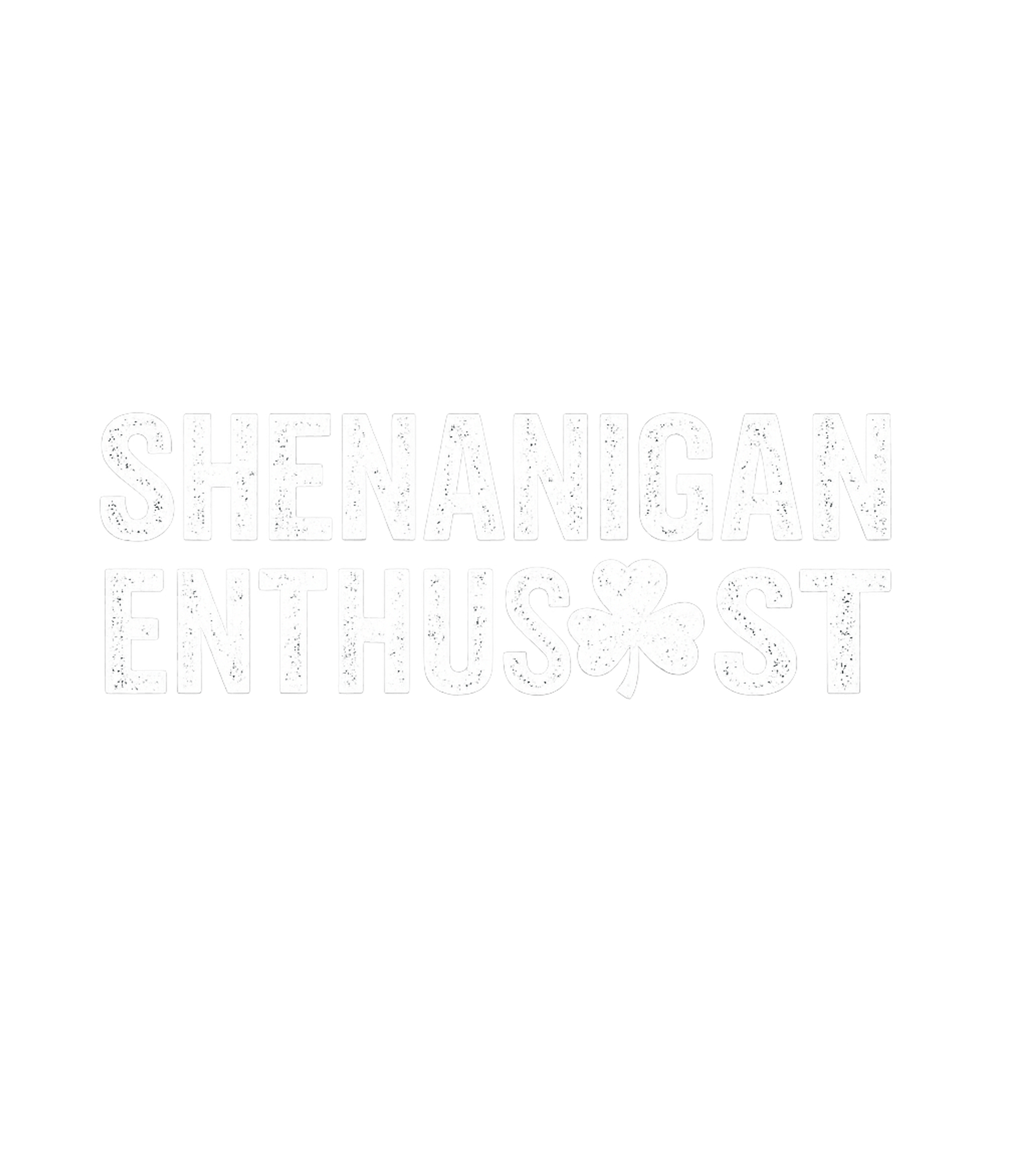 Shenanigan Enthusiast Shamrock