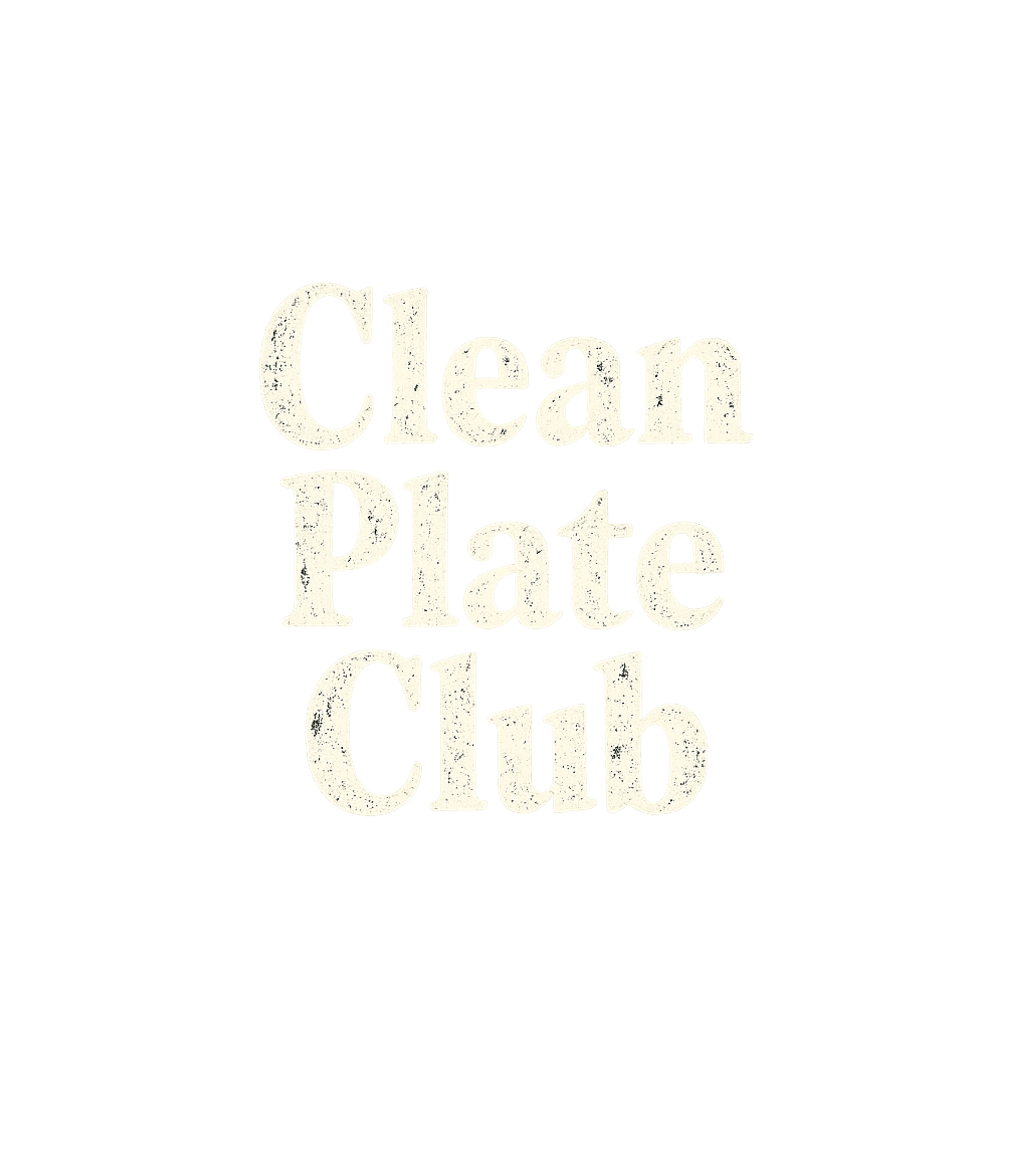 Clean Plate Club Men's T Shirt