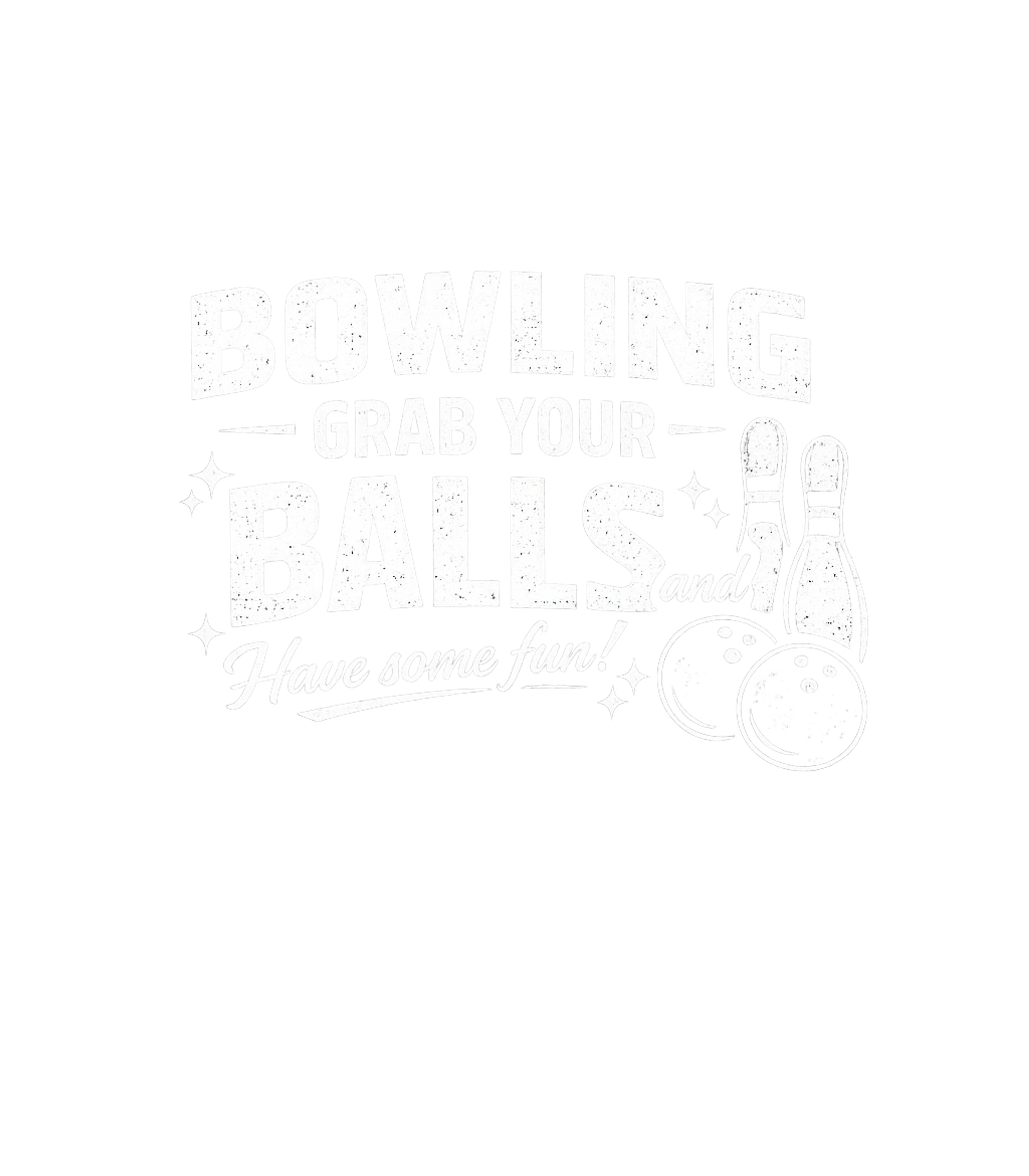 Grab Your Balls Bowling