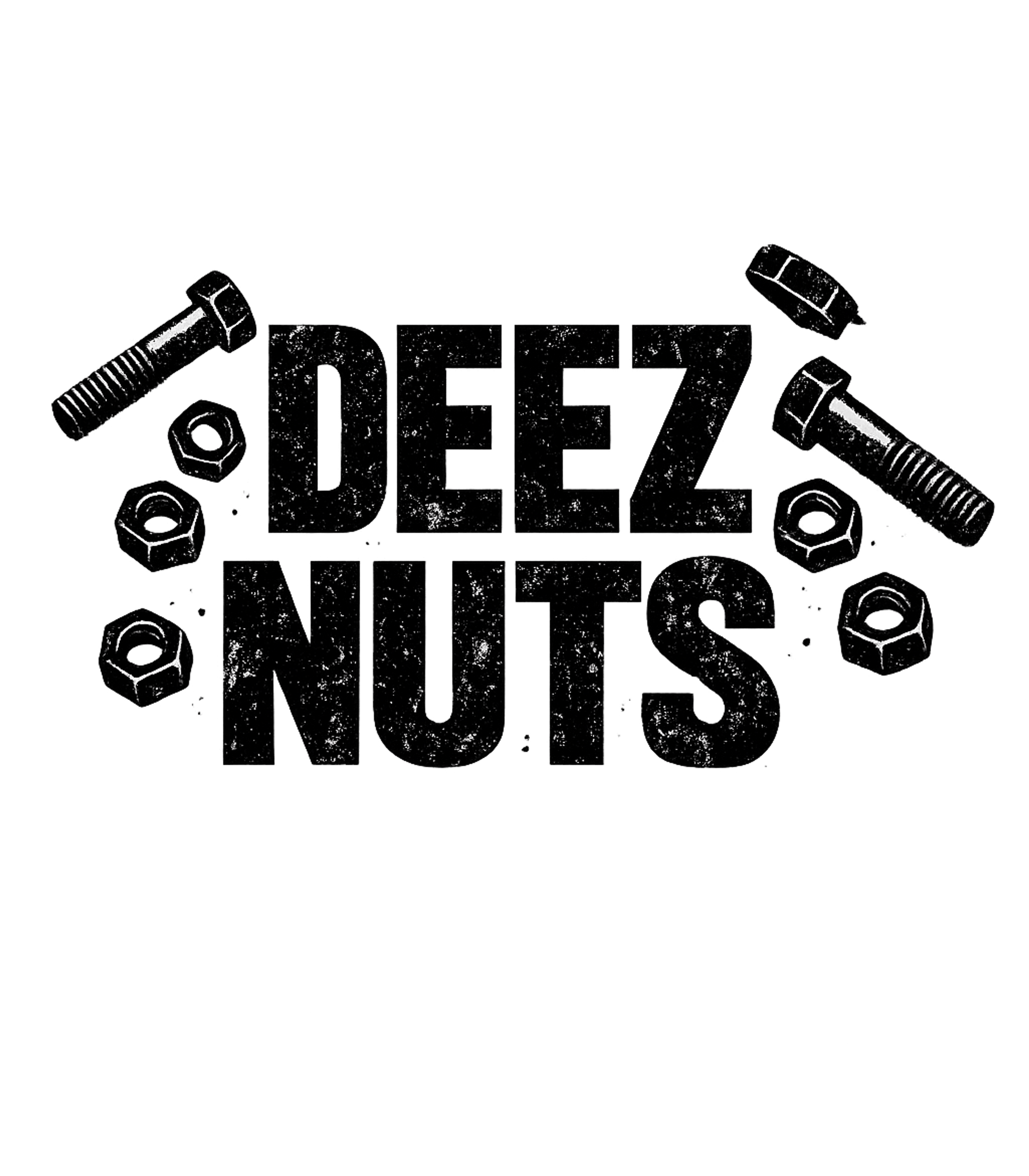 Deez Nuts Pun