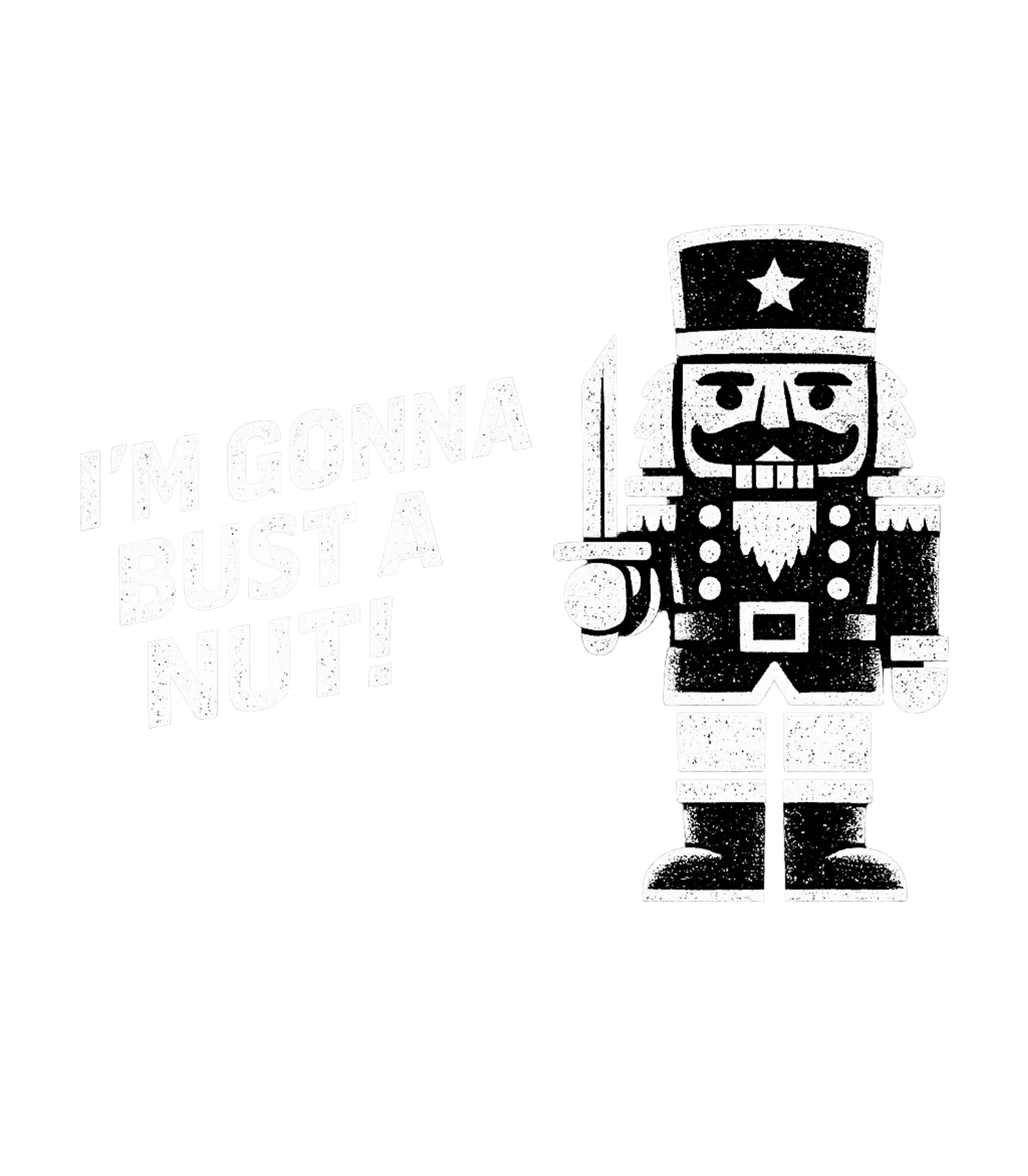 Im Gonna Bust A Nut Men's T Shirt