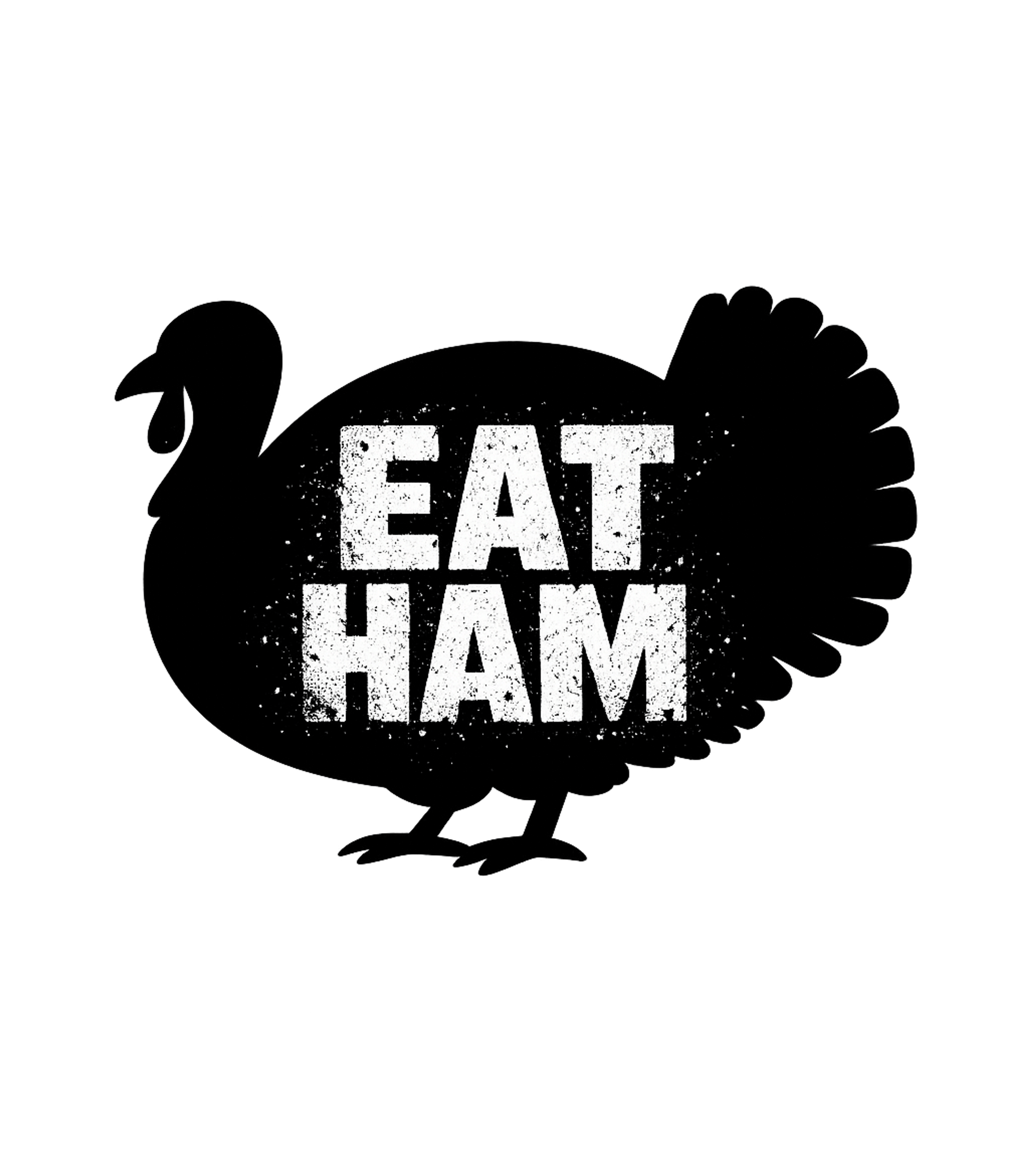 Eat Ham Distressed