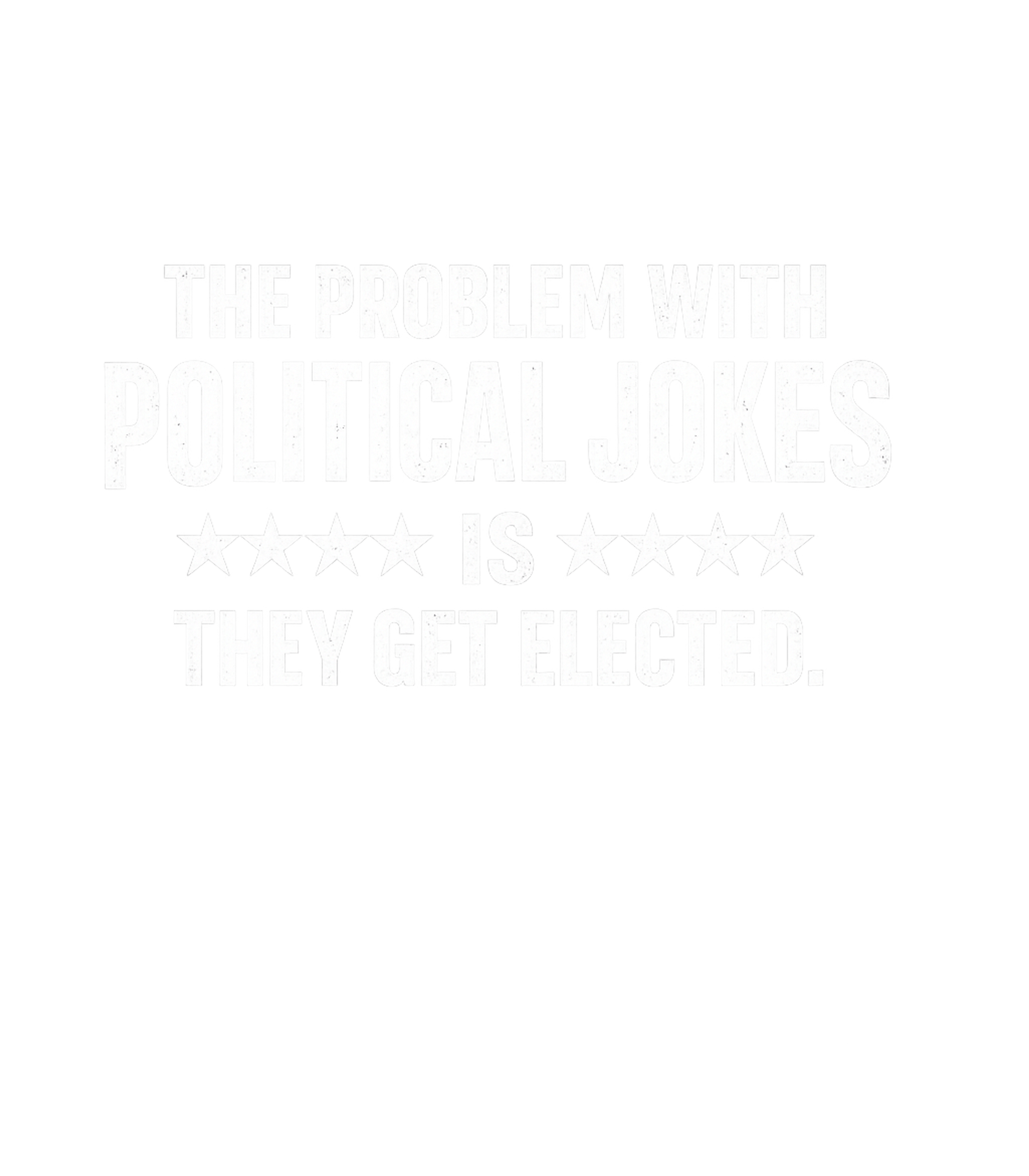 Political Jokes Elected