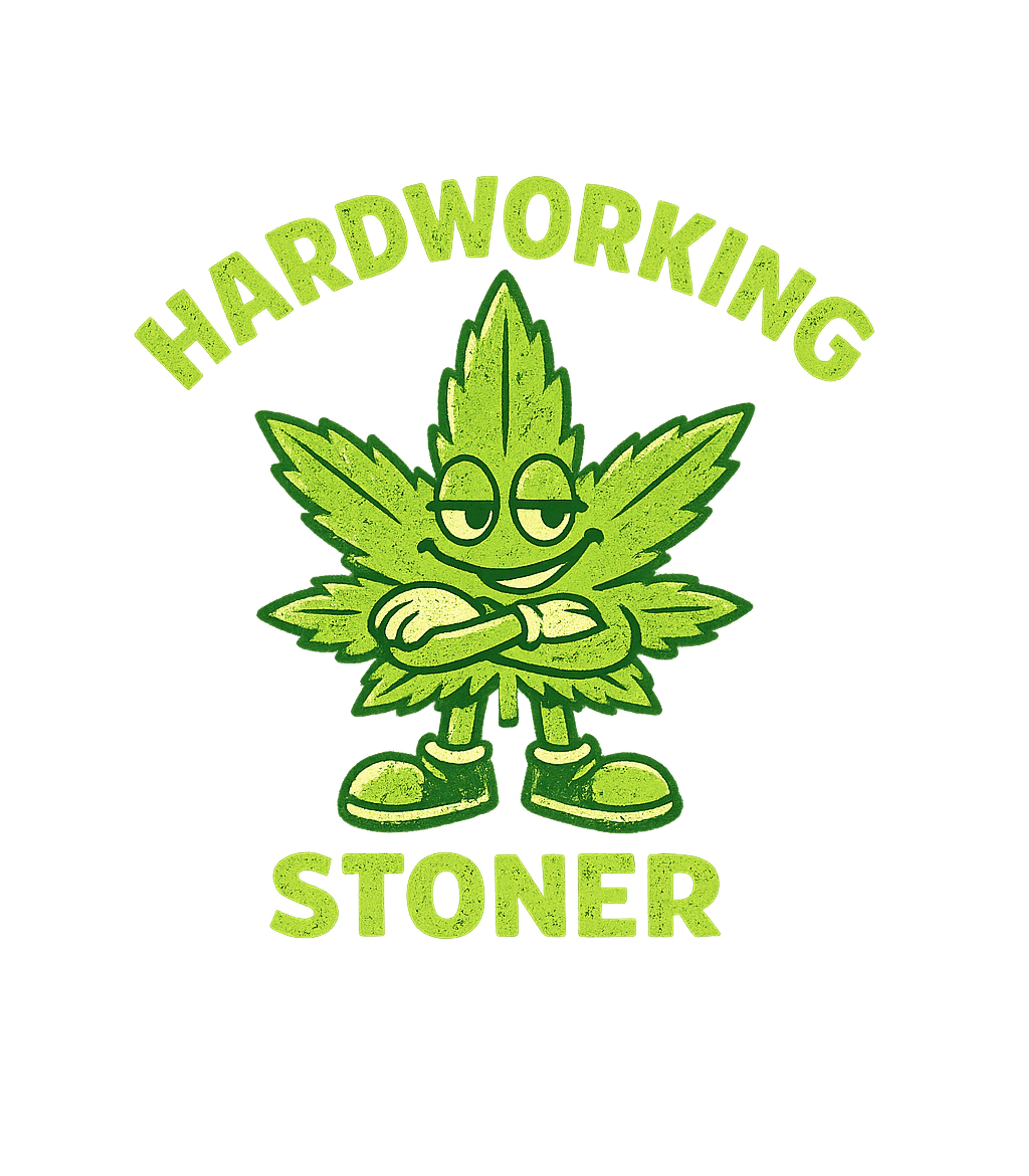 Hardworking Stoner Men's T Shirt