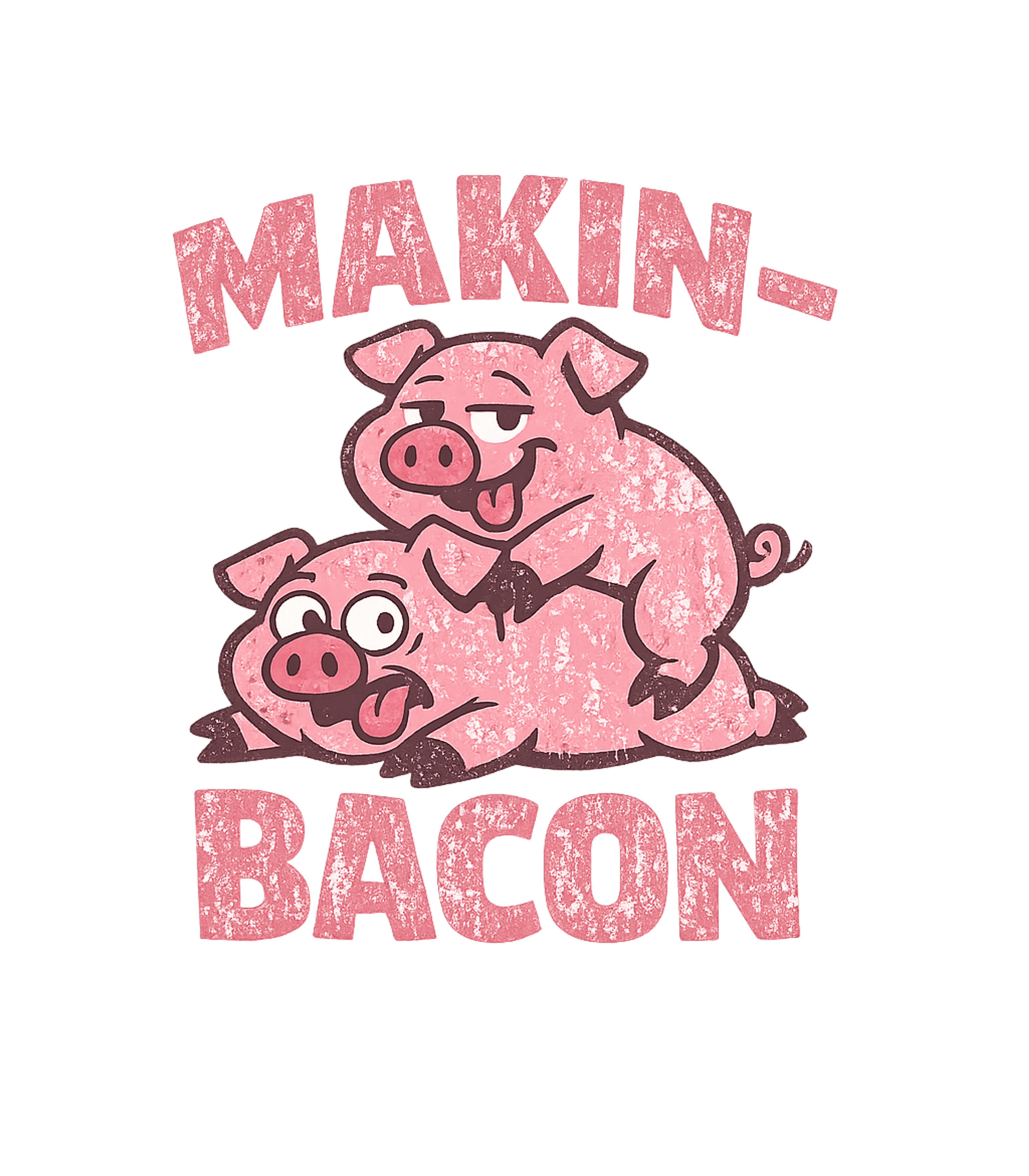 Makin' Bacon Pigs