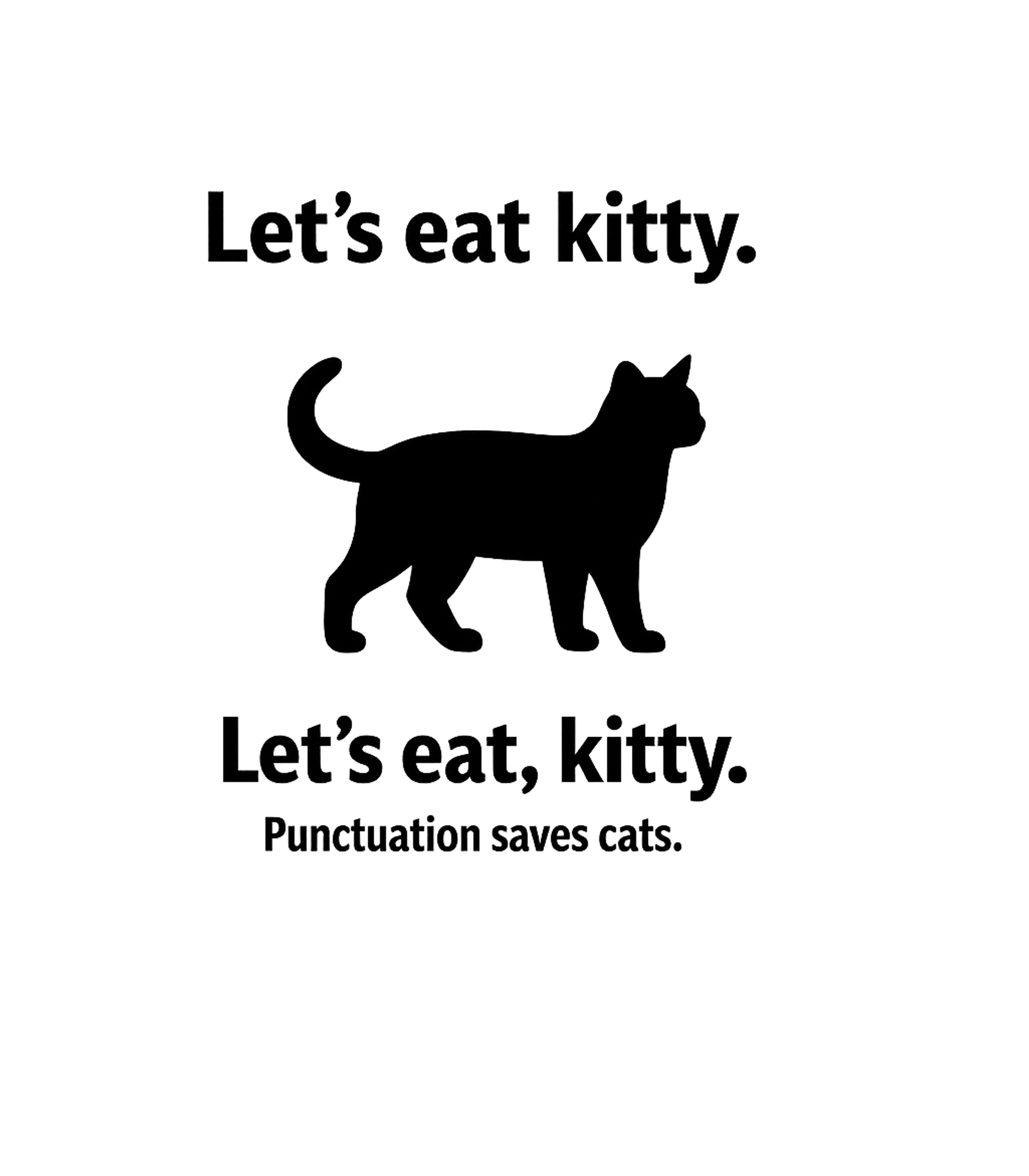 Let's Eat Kitty Men's T Shirt