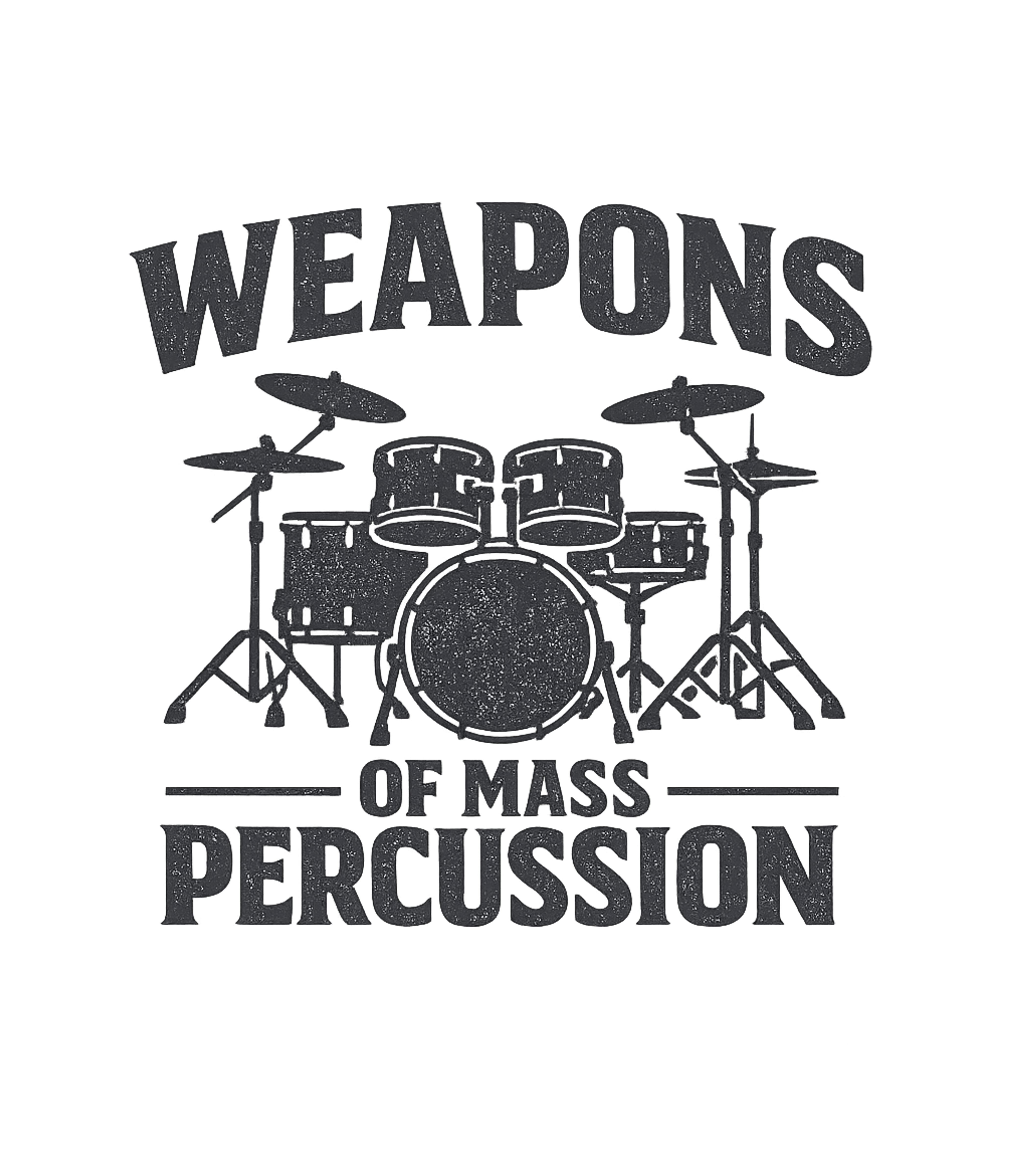 Weapons of Mass Percussion