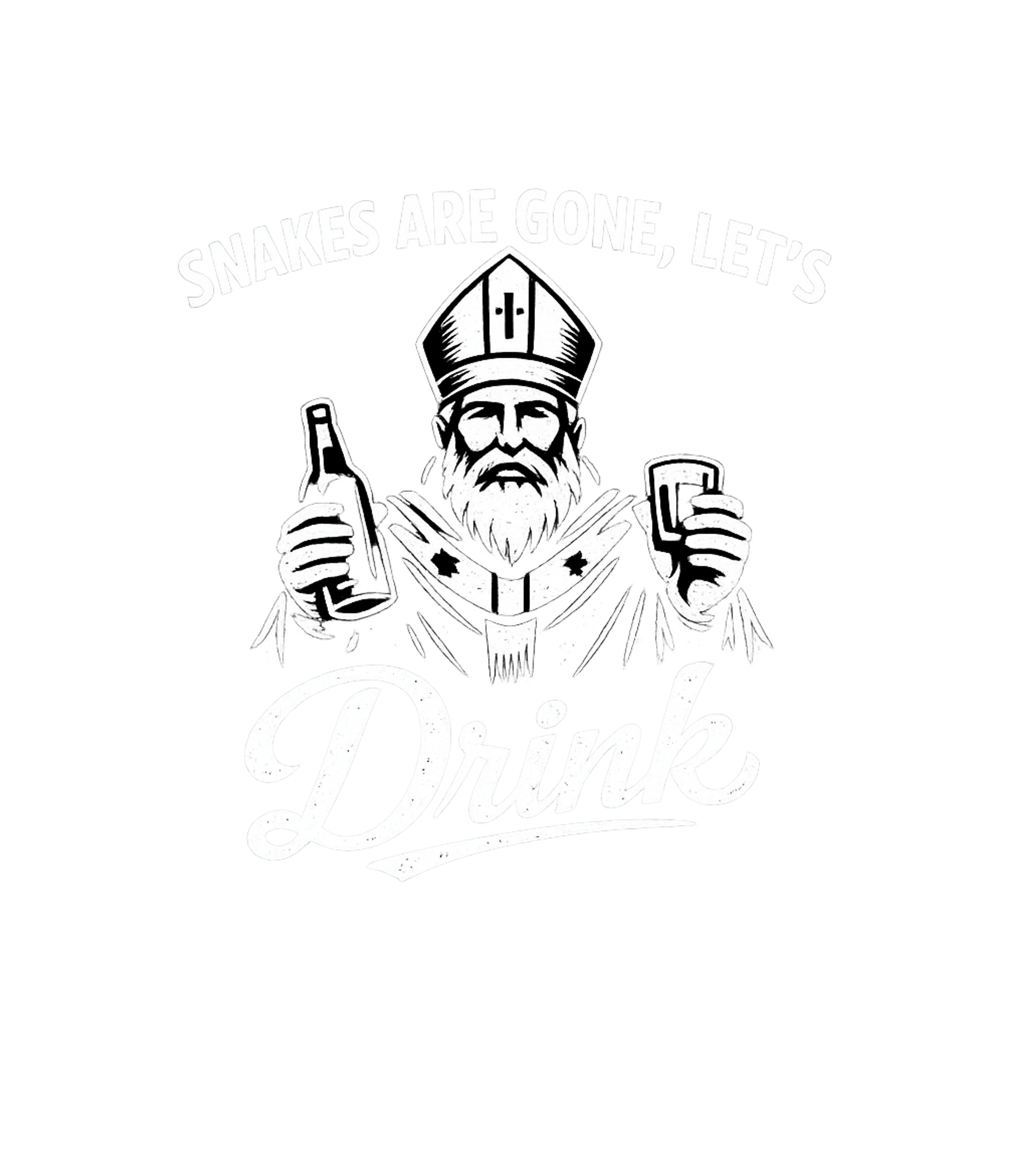 Snakes Gone Let's Drink