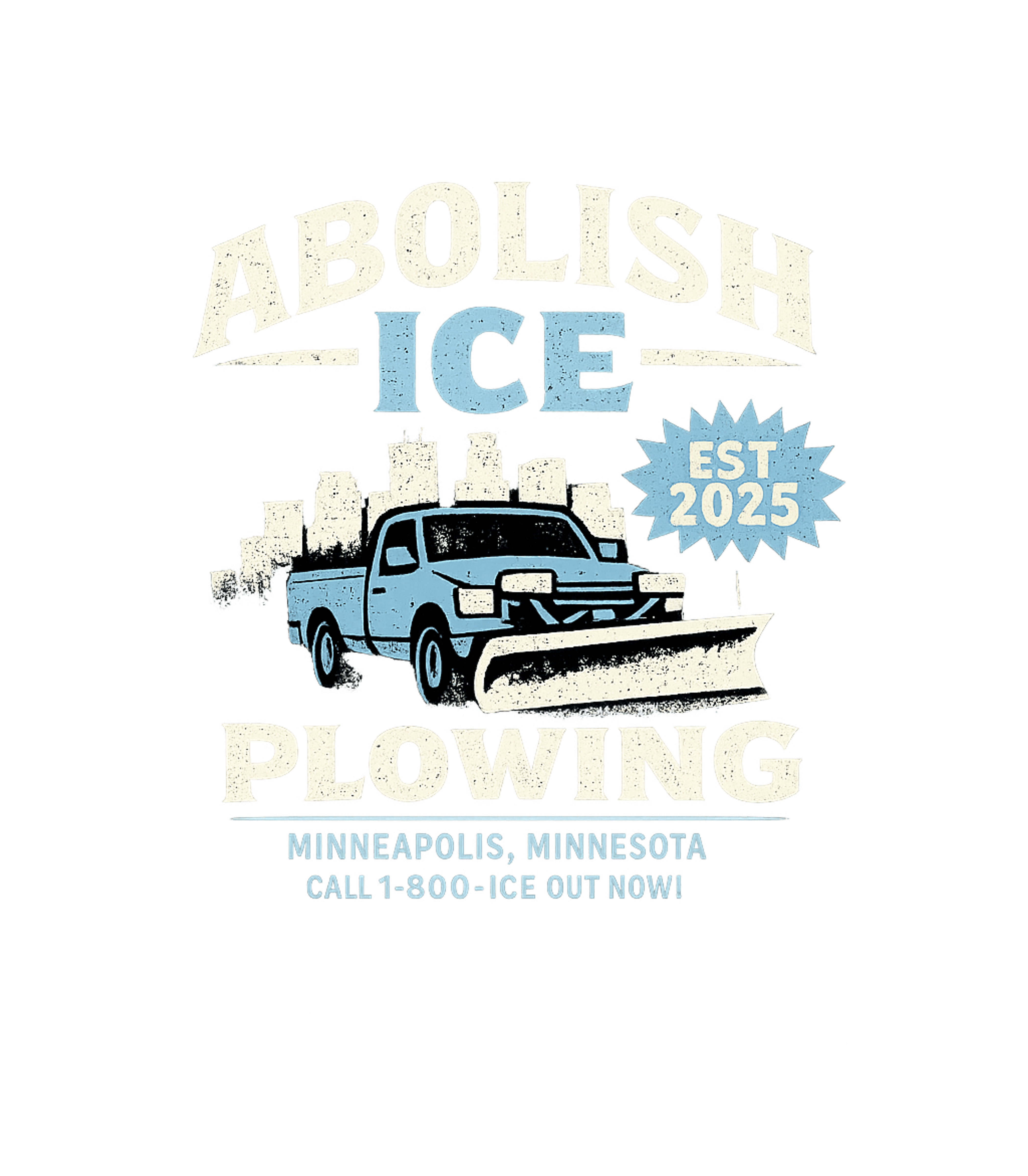 Abolish Ice Plowing Men's T Shirt