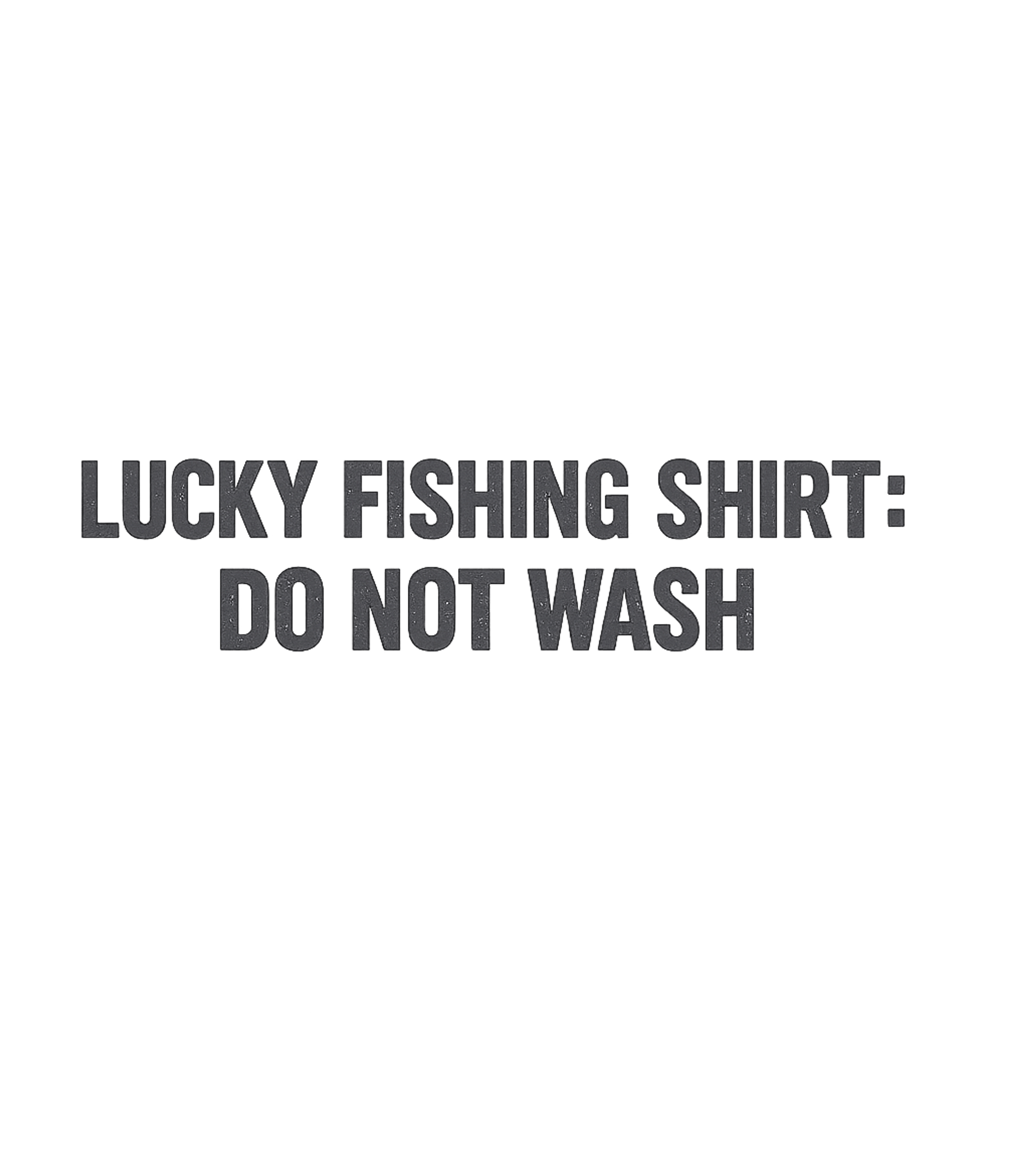 Lucky Fishing Shirt