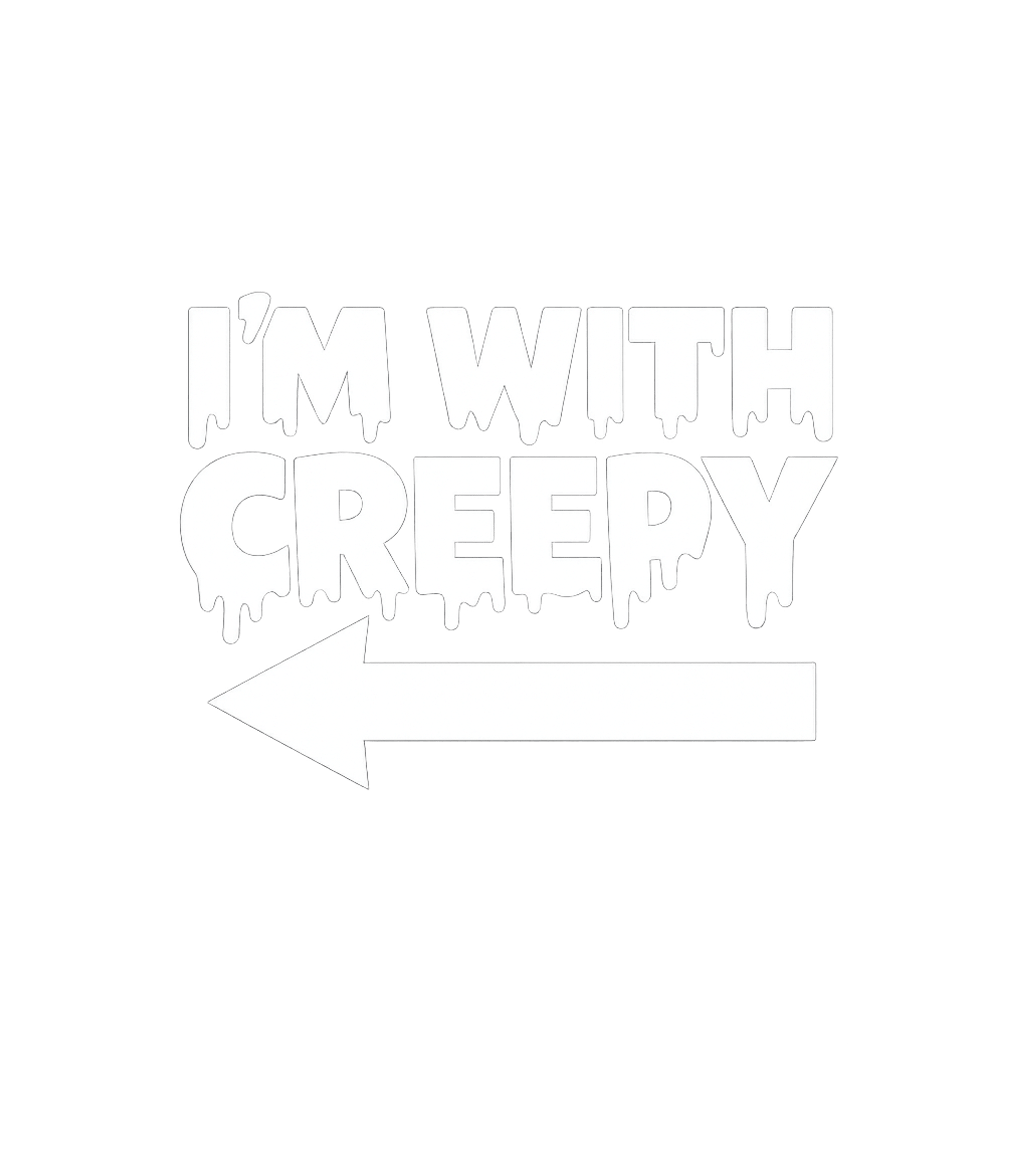 I'm With Creepy Men's T Shirt
