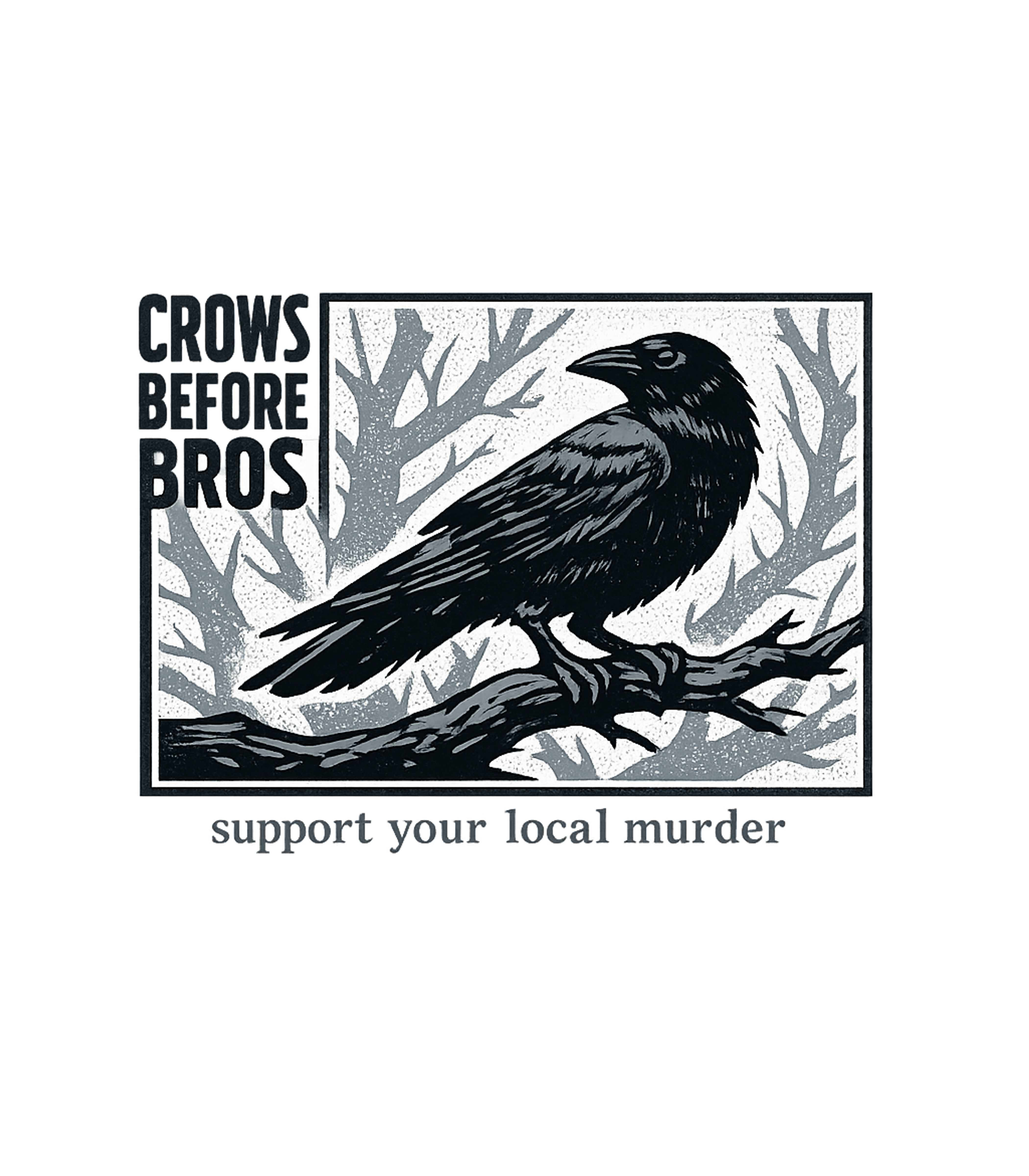 Crows Before Bros