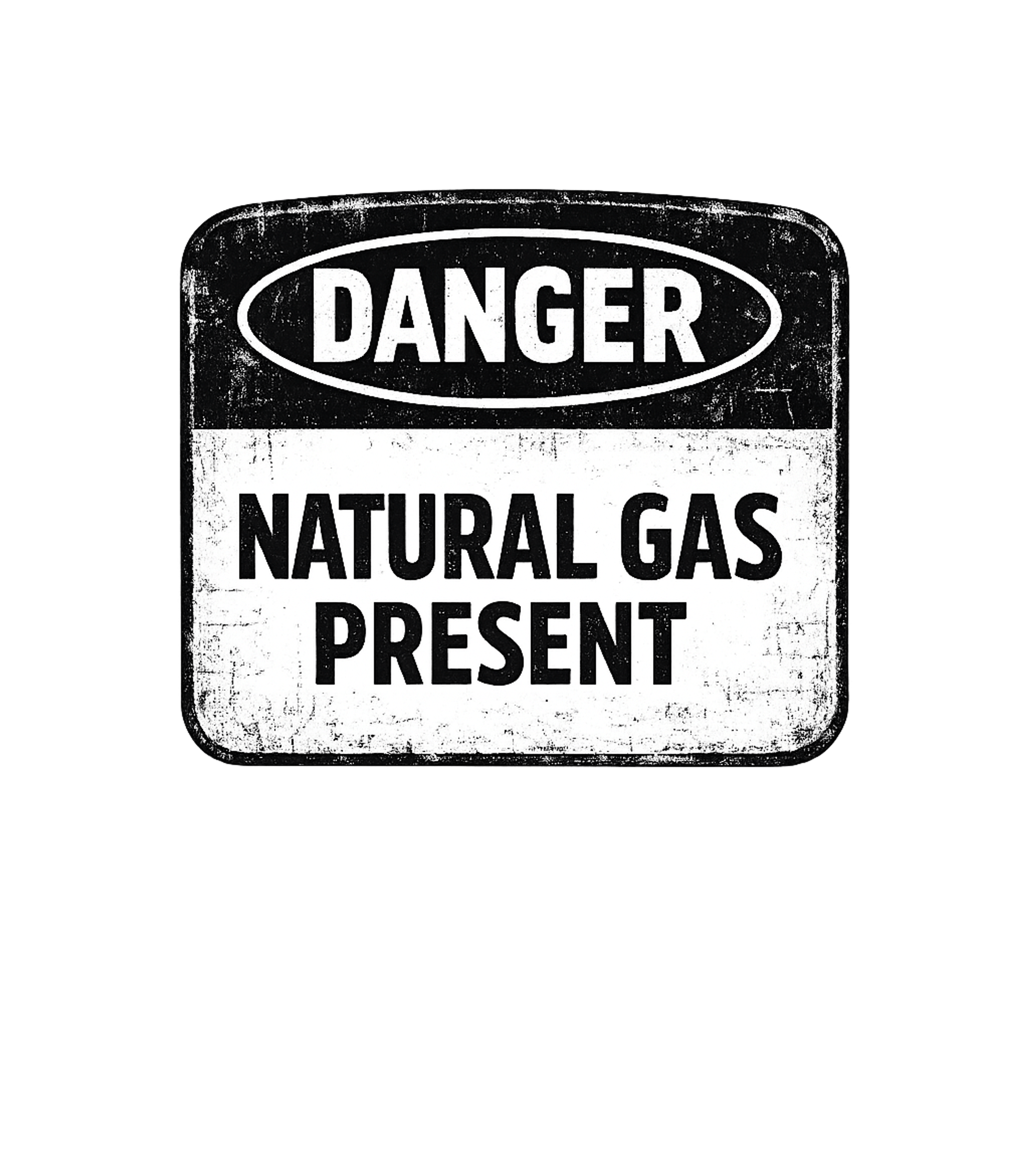 Danger Natural Gas Present Men's T Shirt