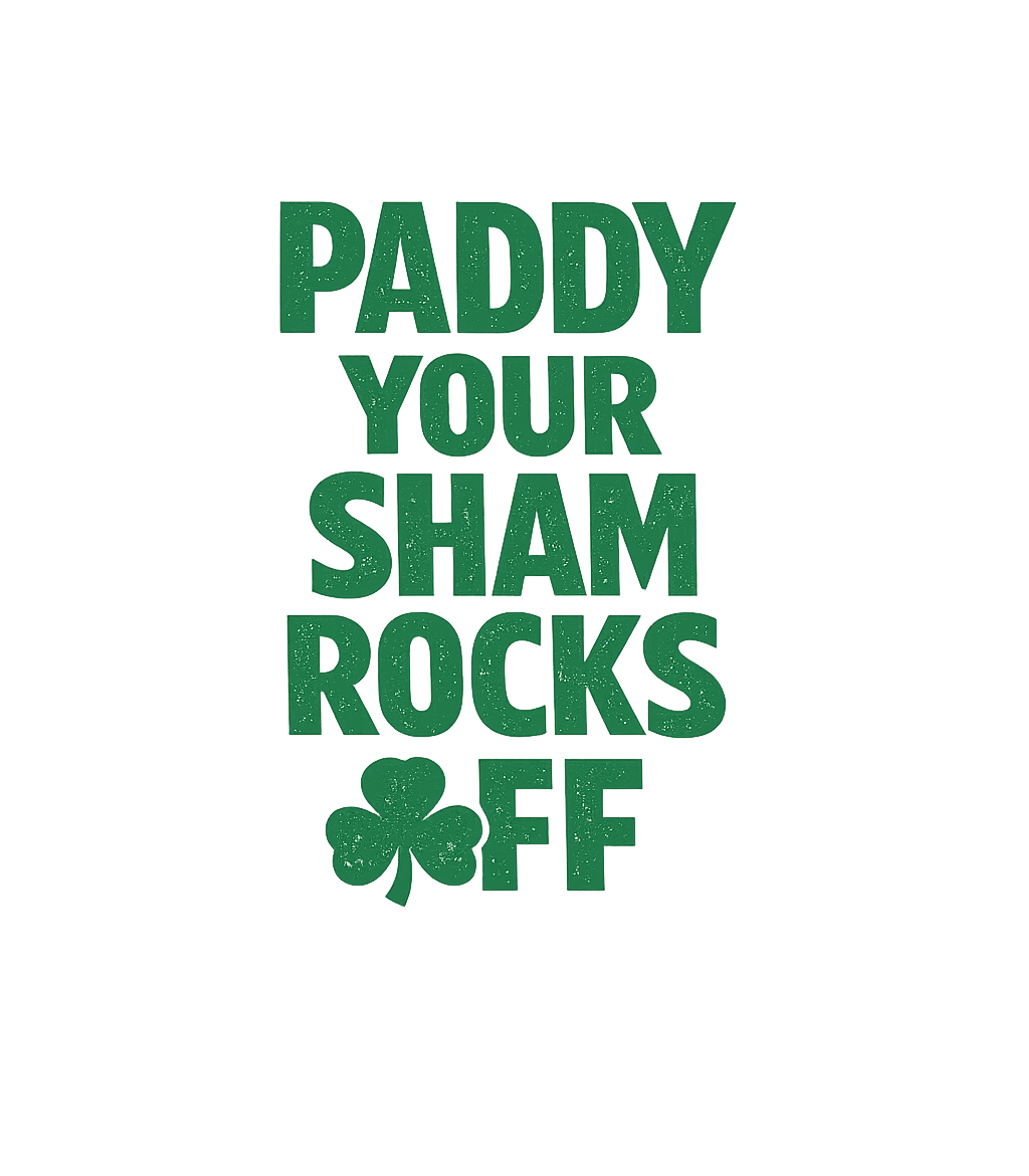 Paddy Your Sham Rocks