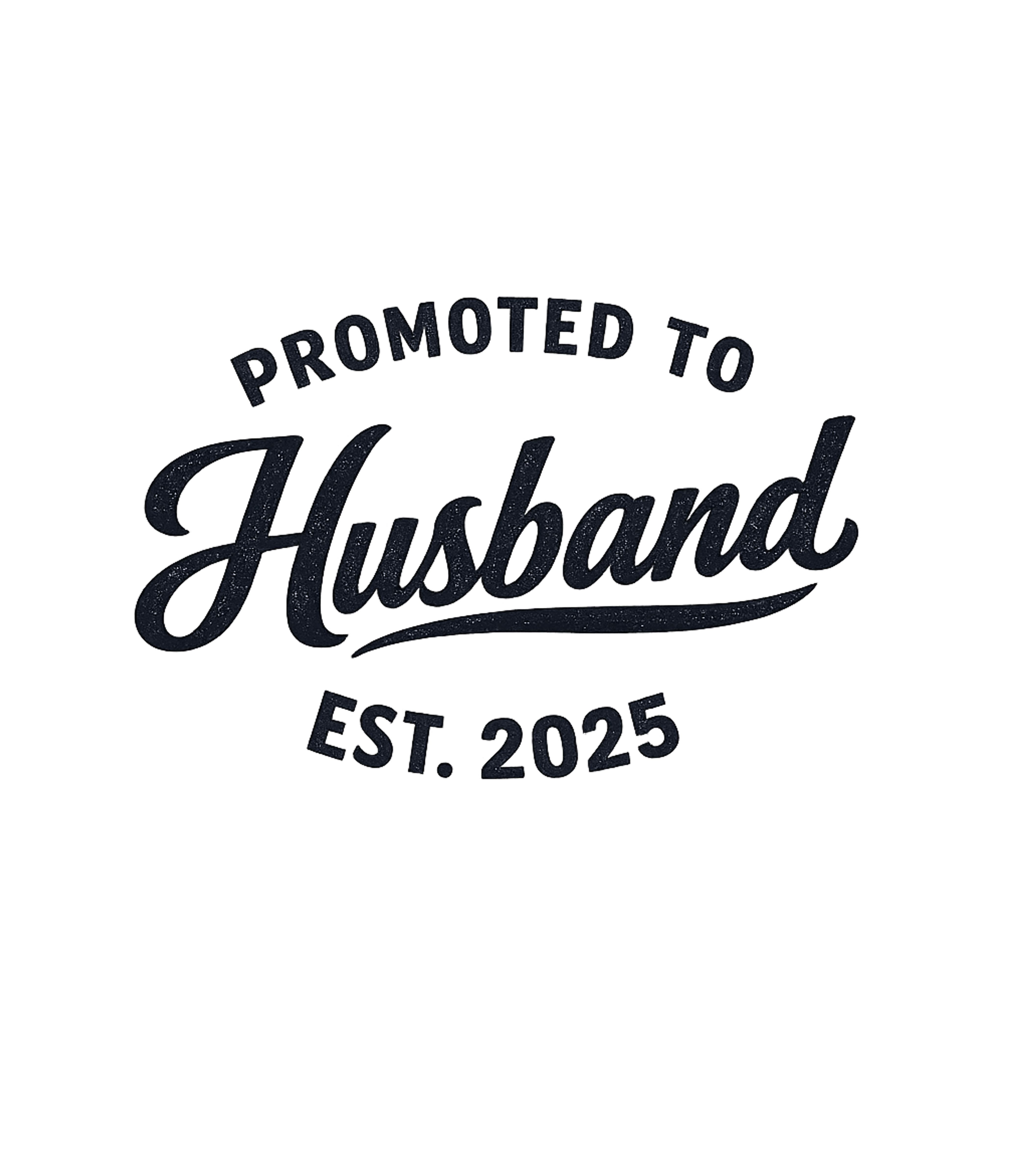 Promoted To Husband 2025 Men's T Shirt