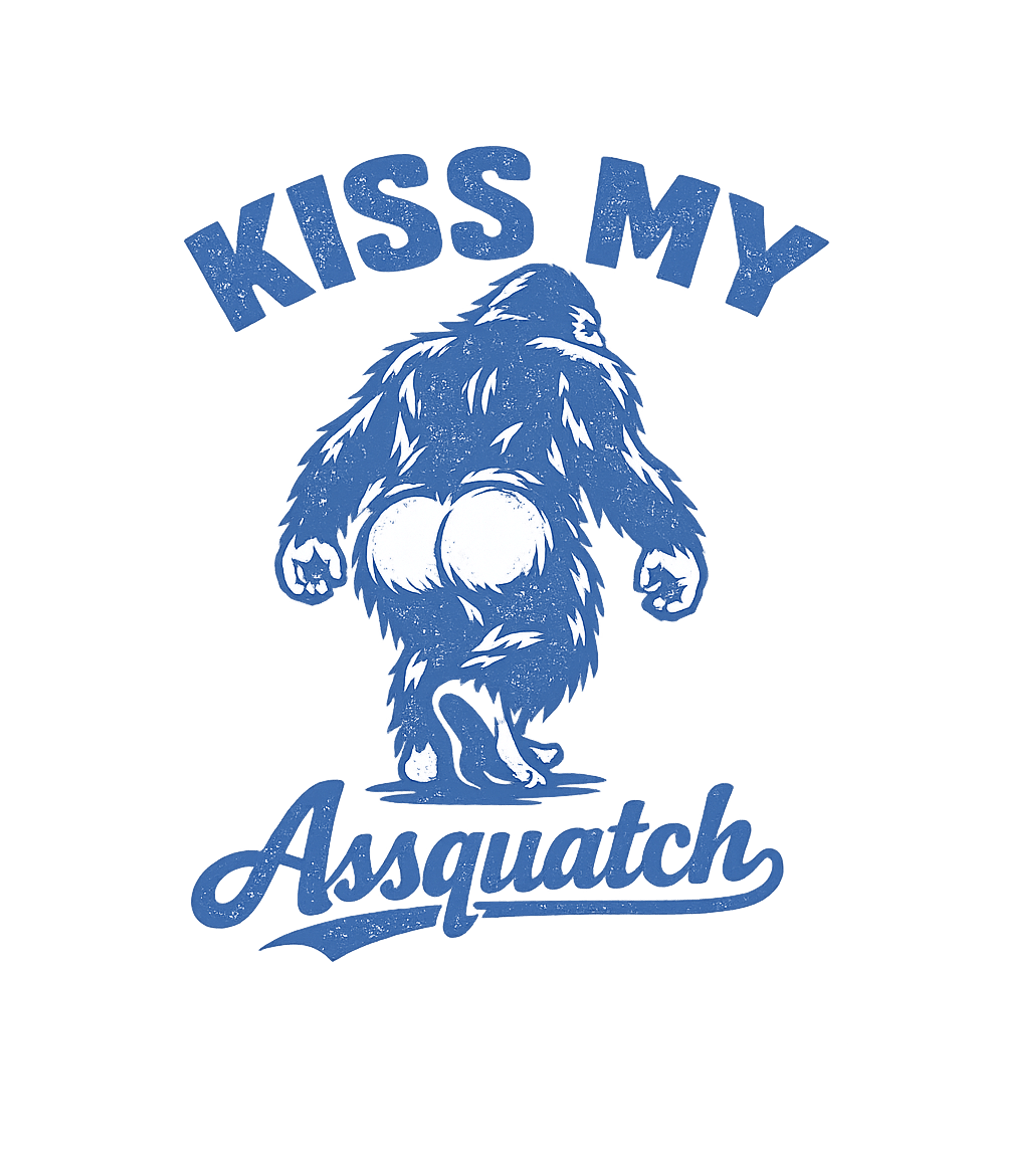 Kiss My Assquatch Men's T Shirt