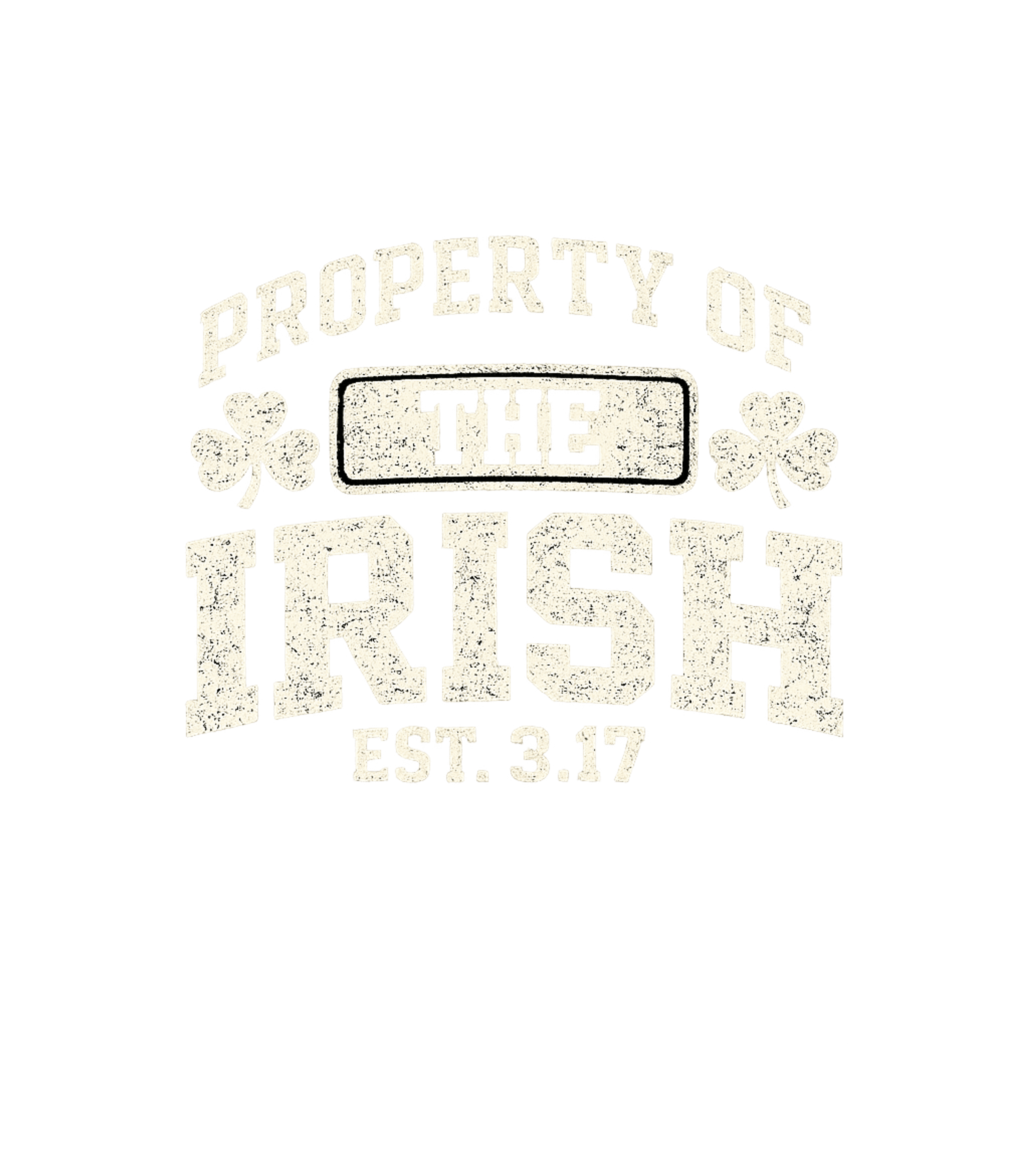 Property Of The Irish