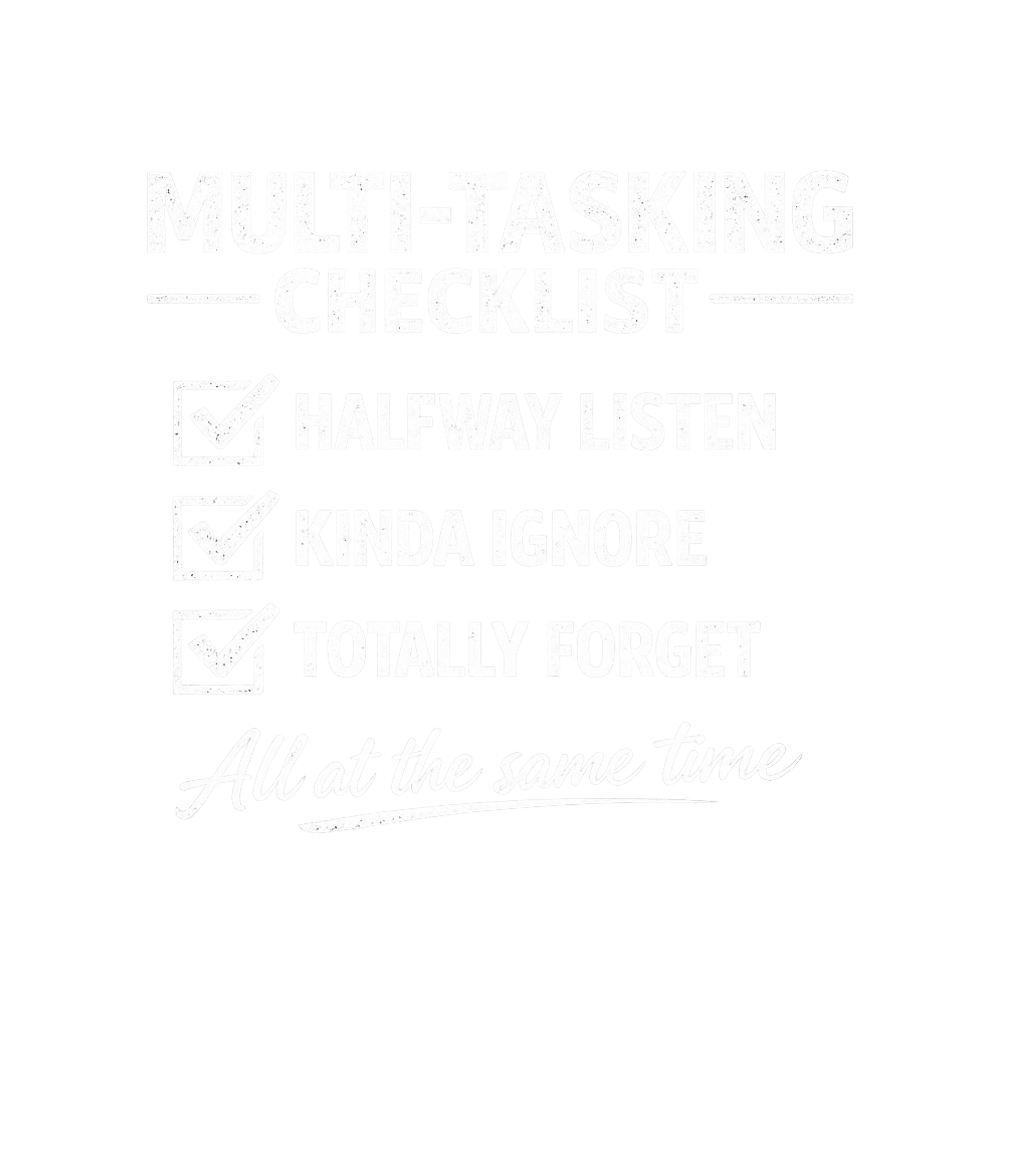 Multi-Tasking Checklist