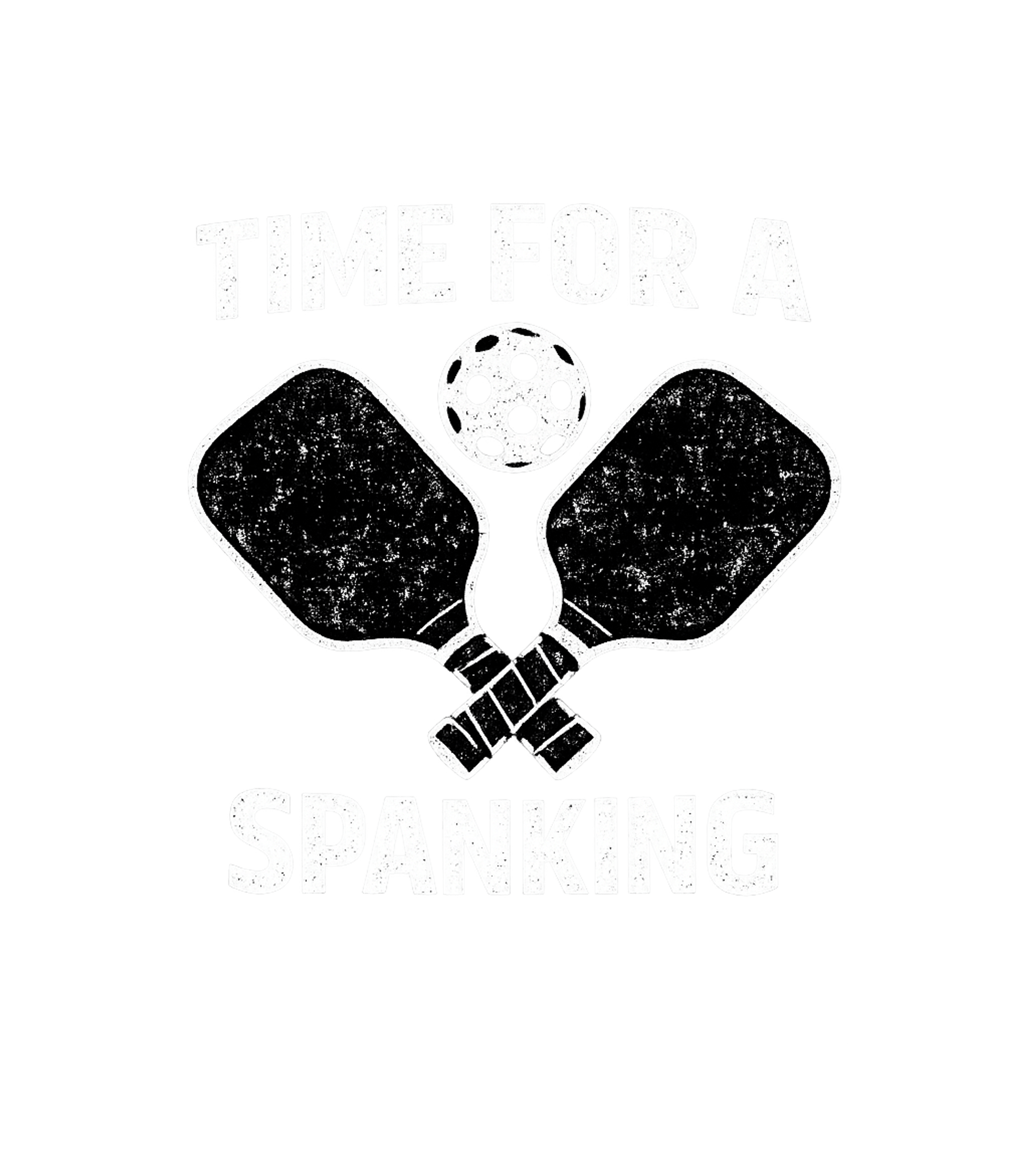 Pickleball Spanking Time