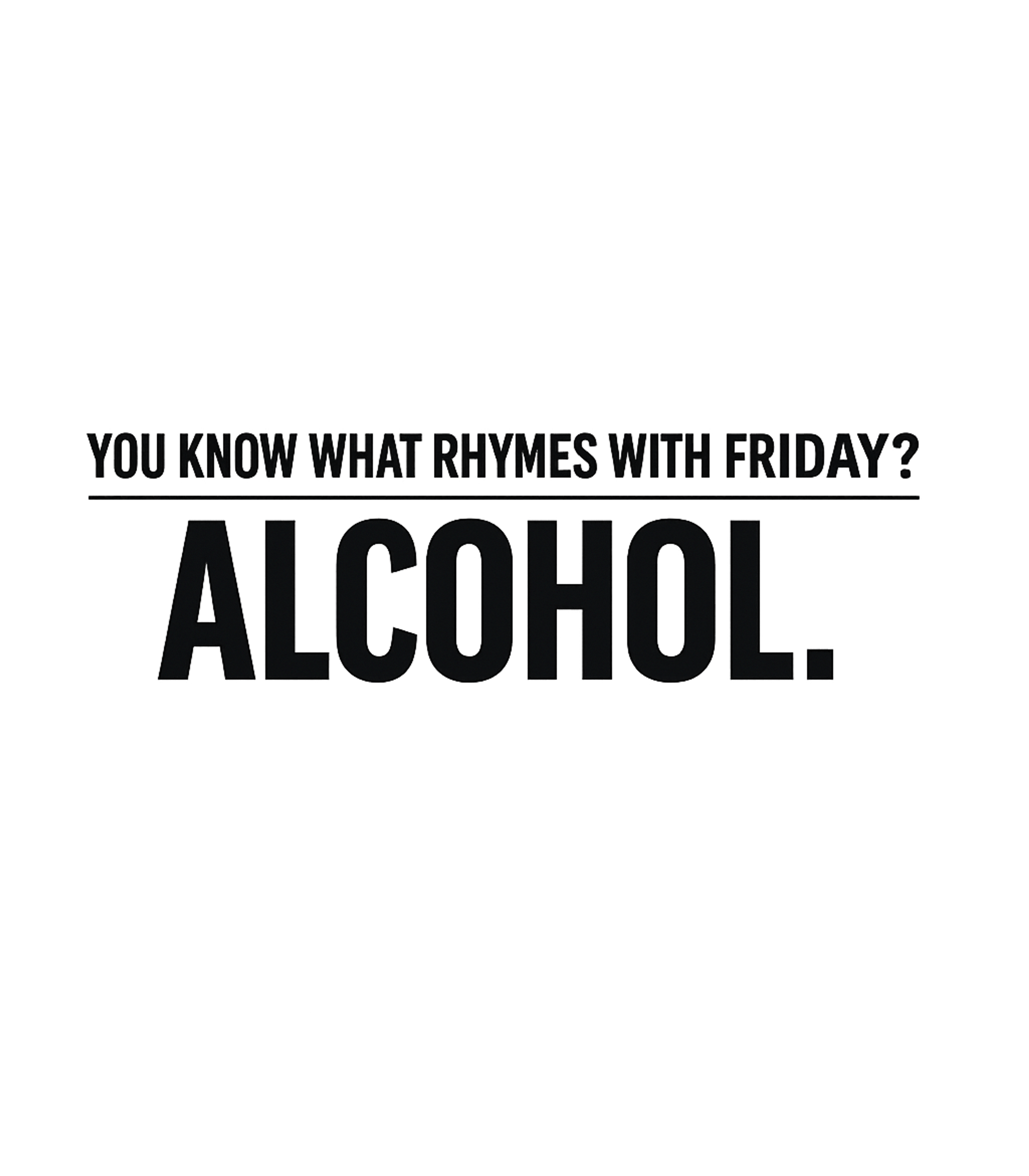 Friday Alcohol Humor