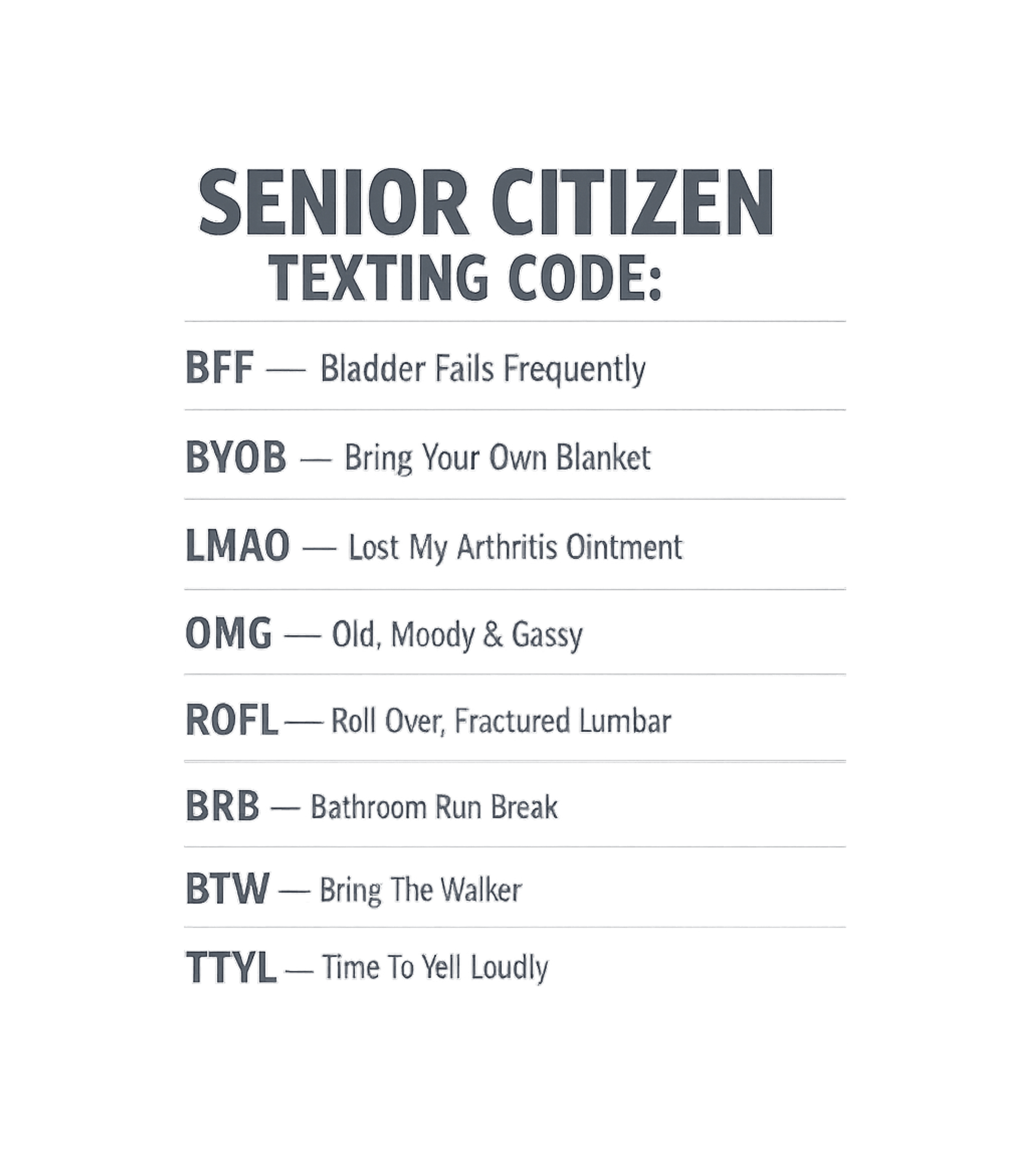 Senior Citizen Texting Code Men's T Shirt