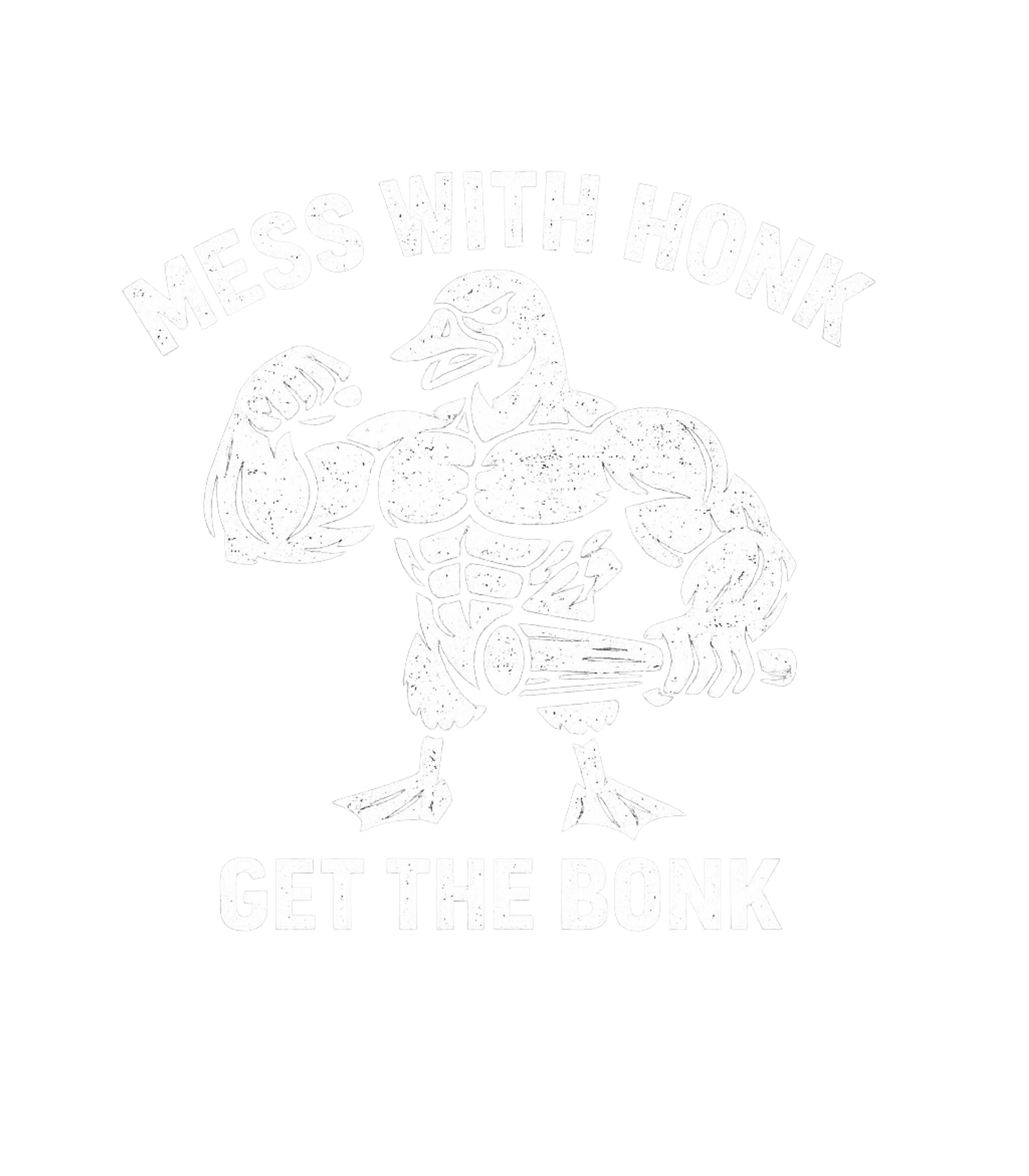 Mess With Honk