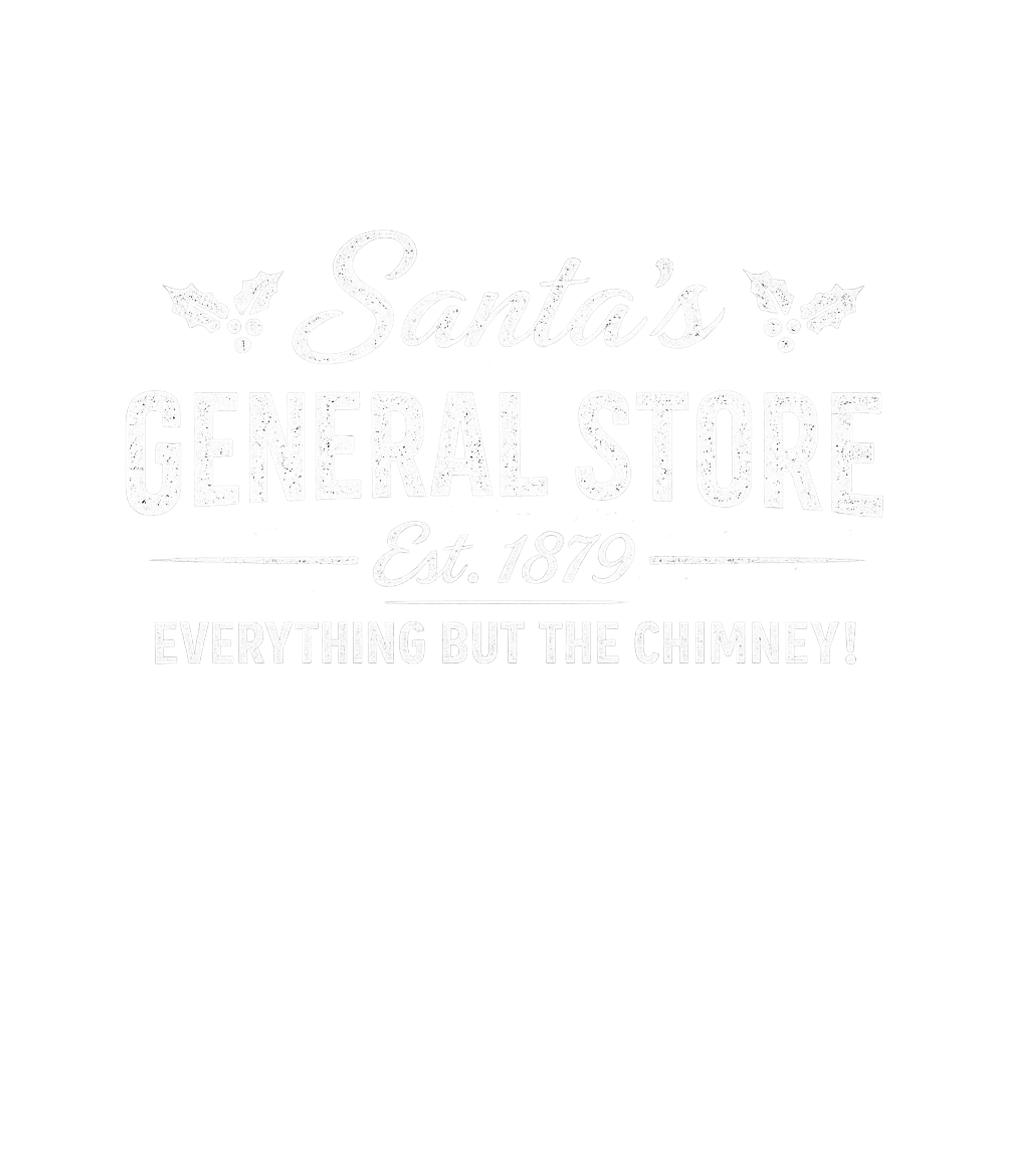 Santas General Store Men's T Shirt