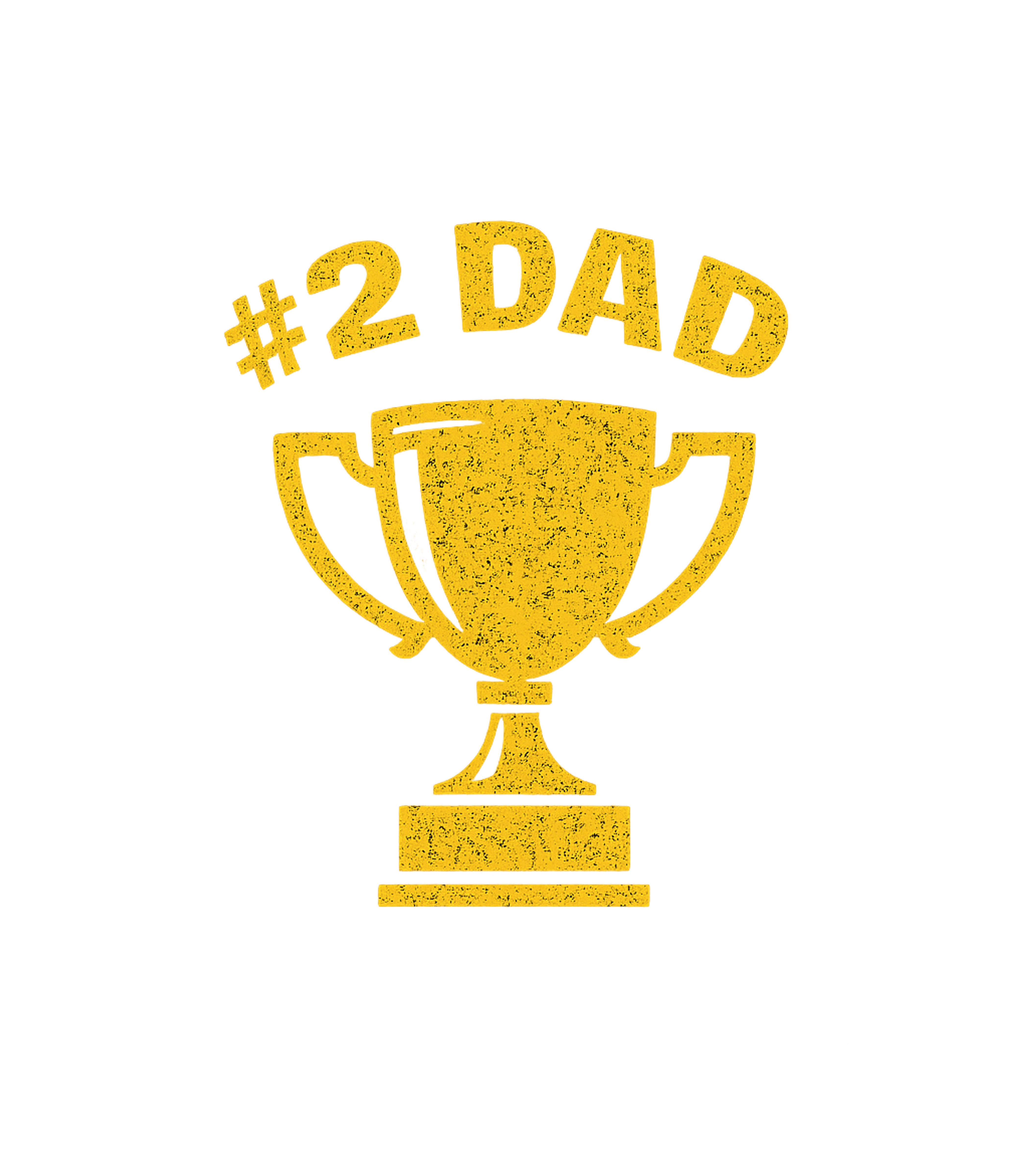 Number Two Dad Trophy