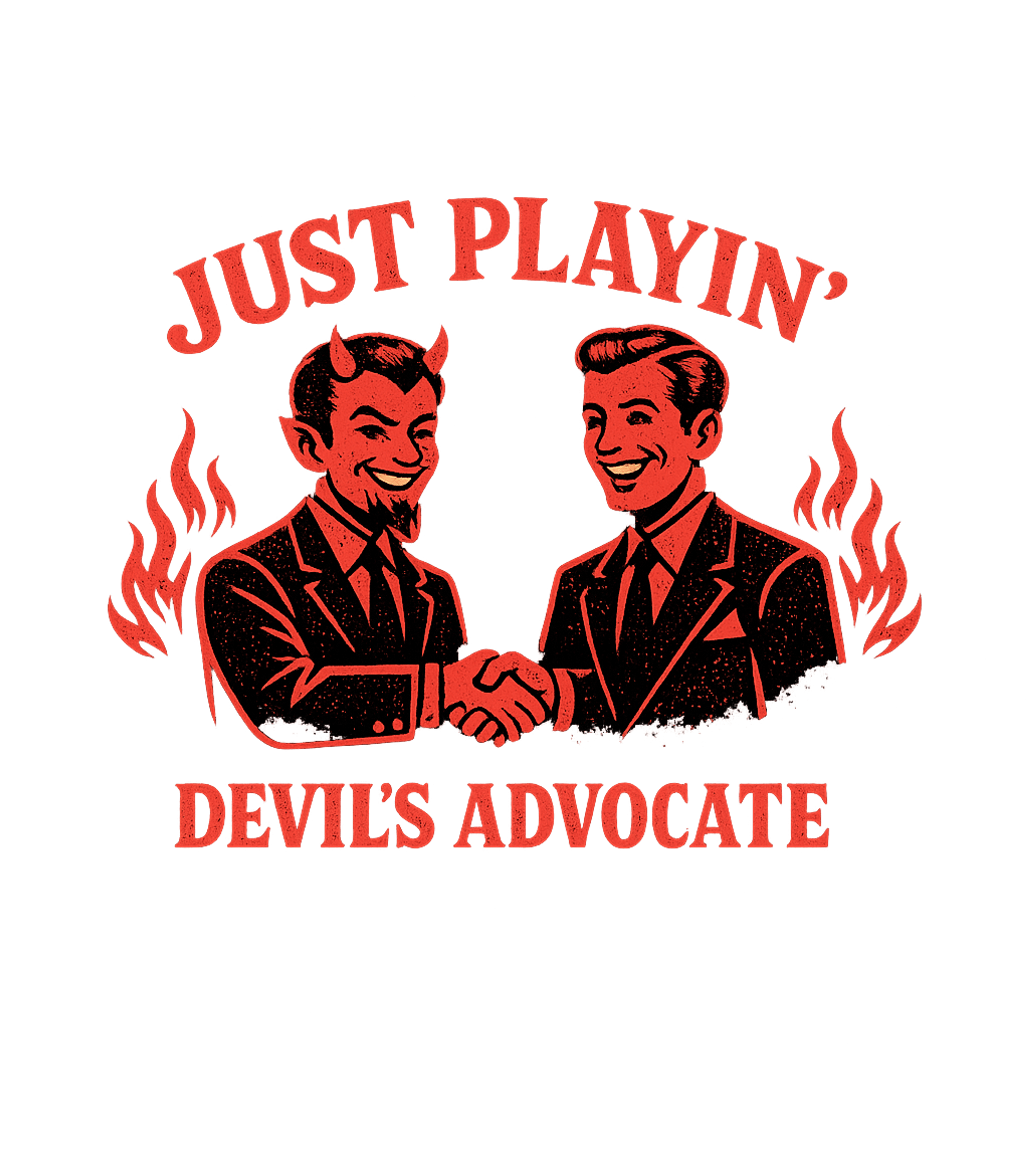 Just Playing Devils Advocate Men's T Shirt