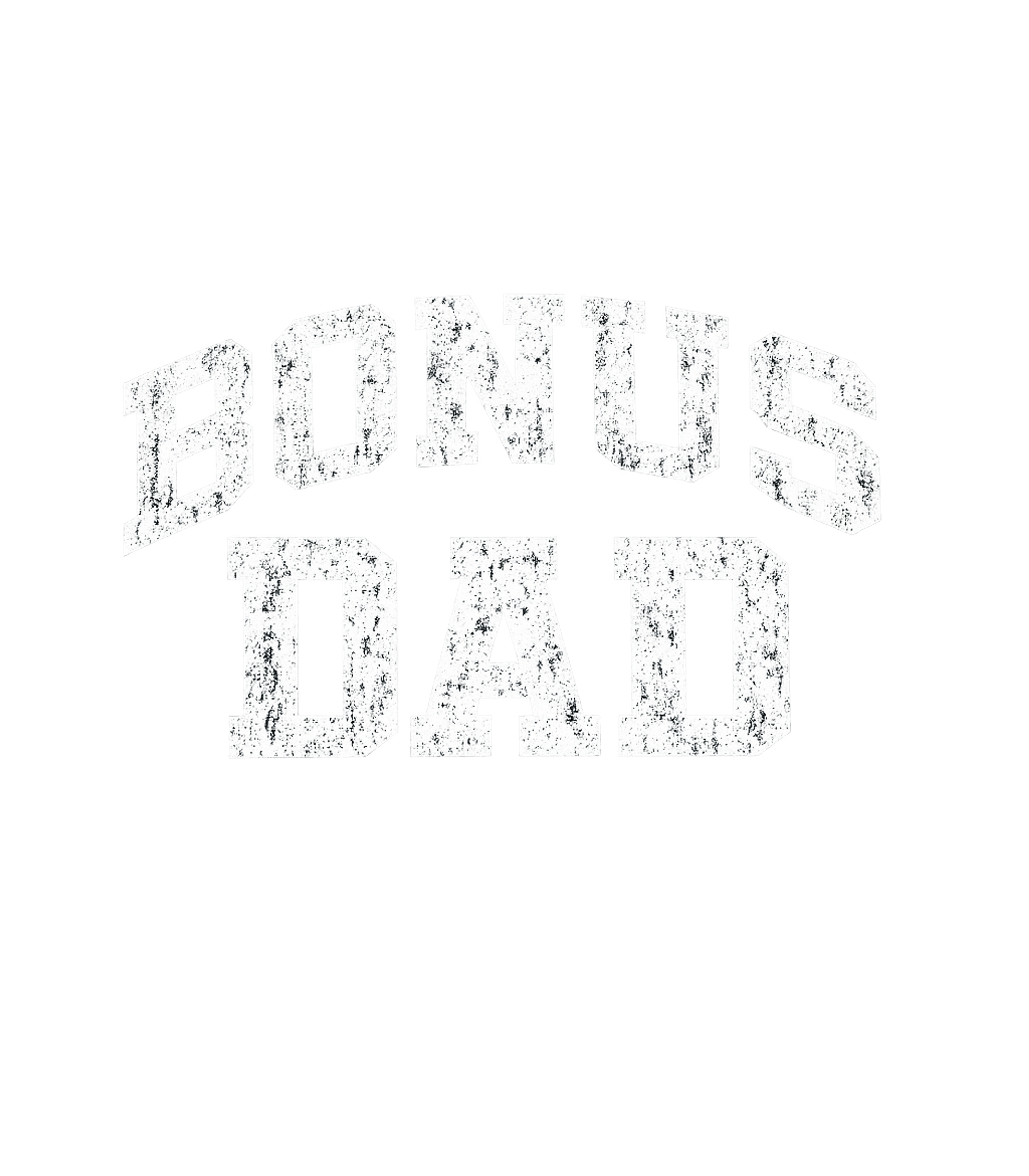 Proud Bonus Dad