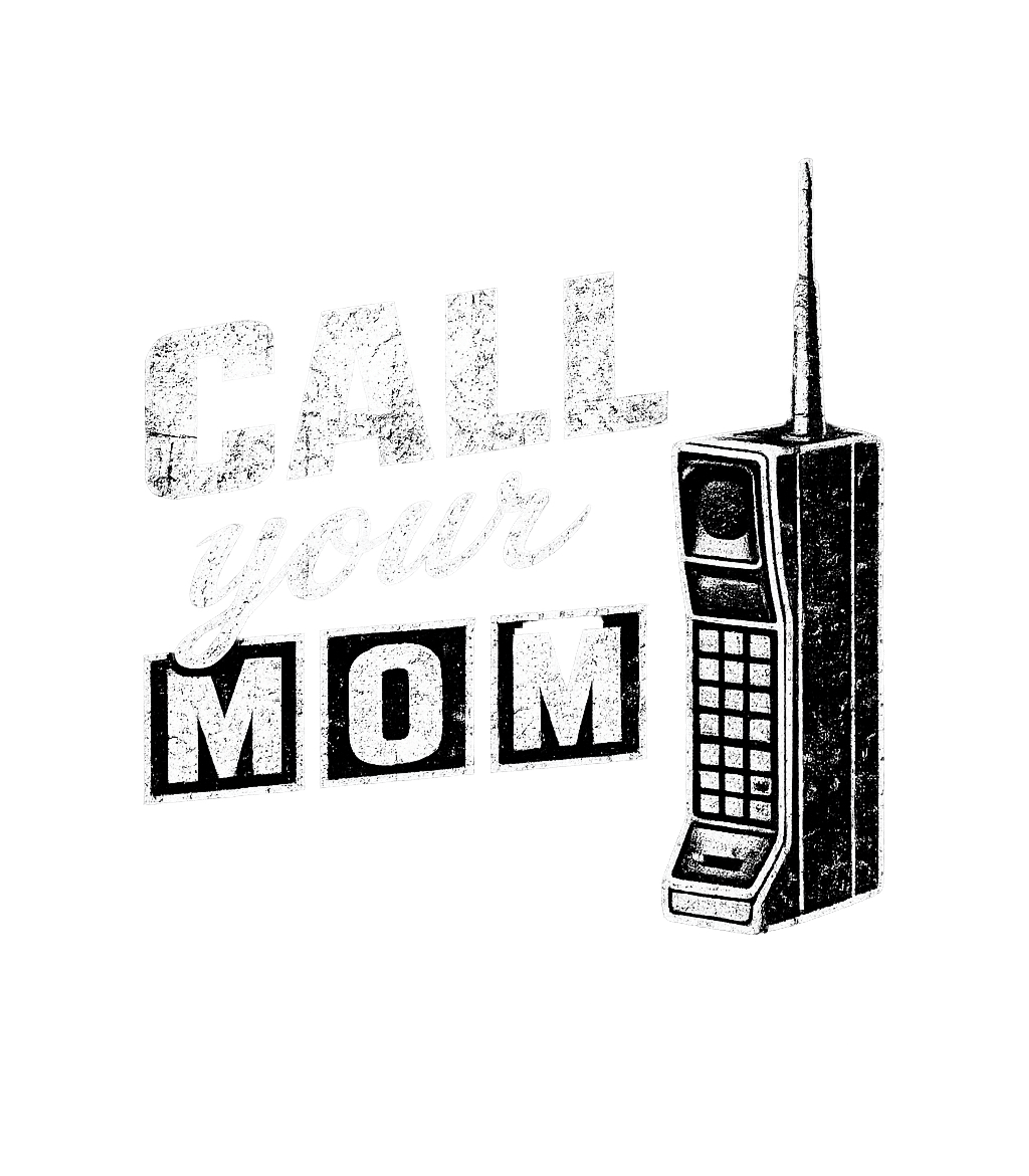 Call Your Mom