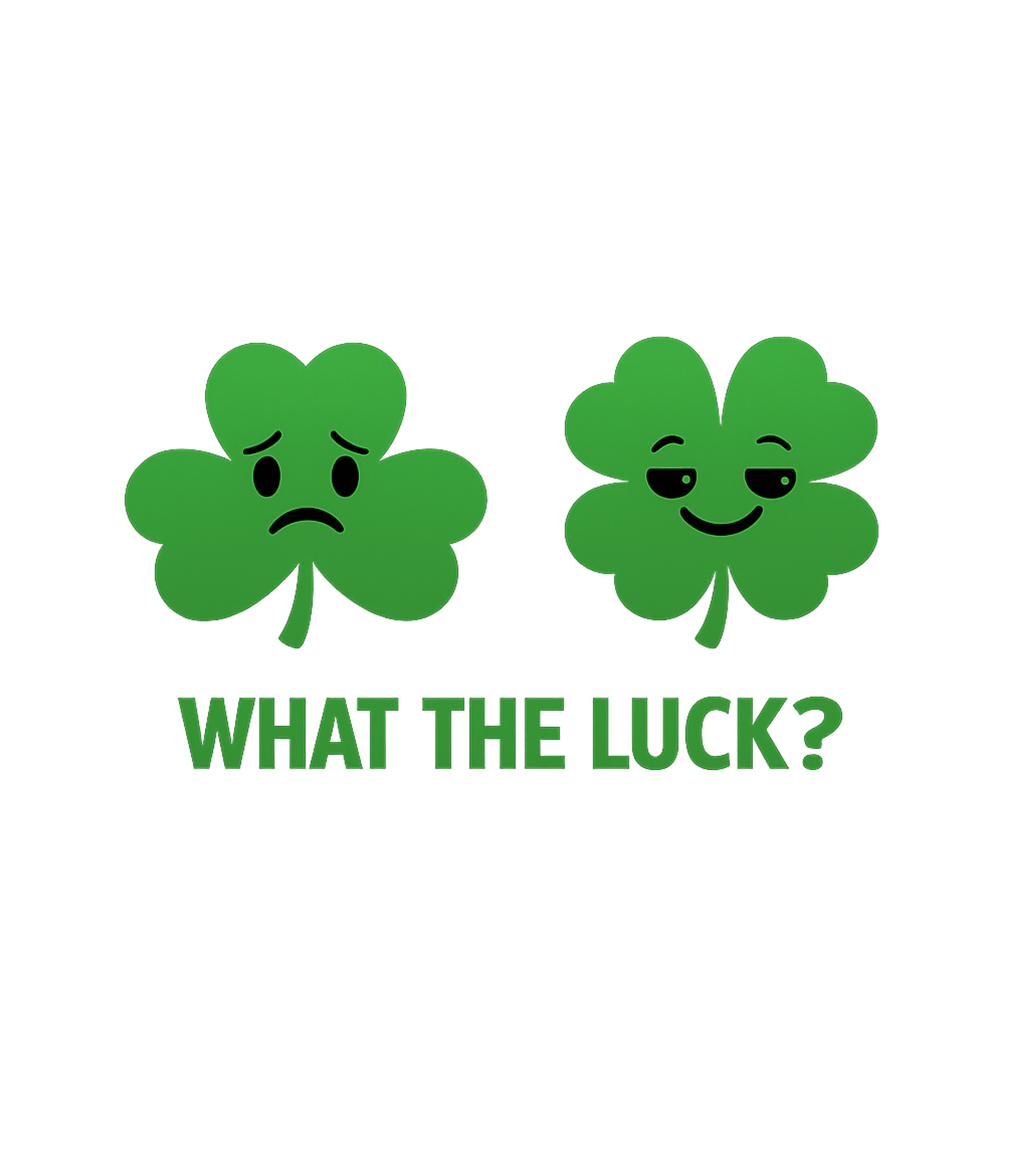 What The Luck Men's T Shirt