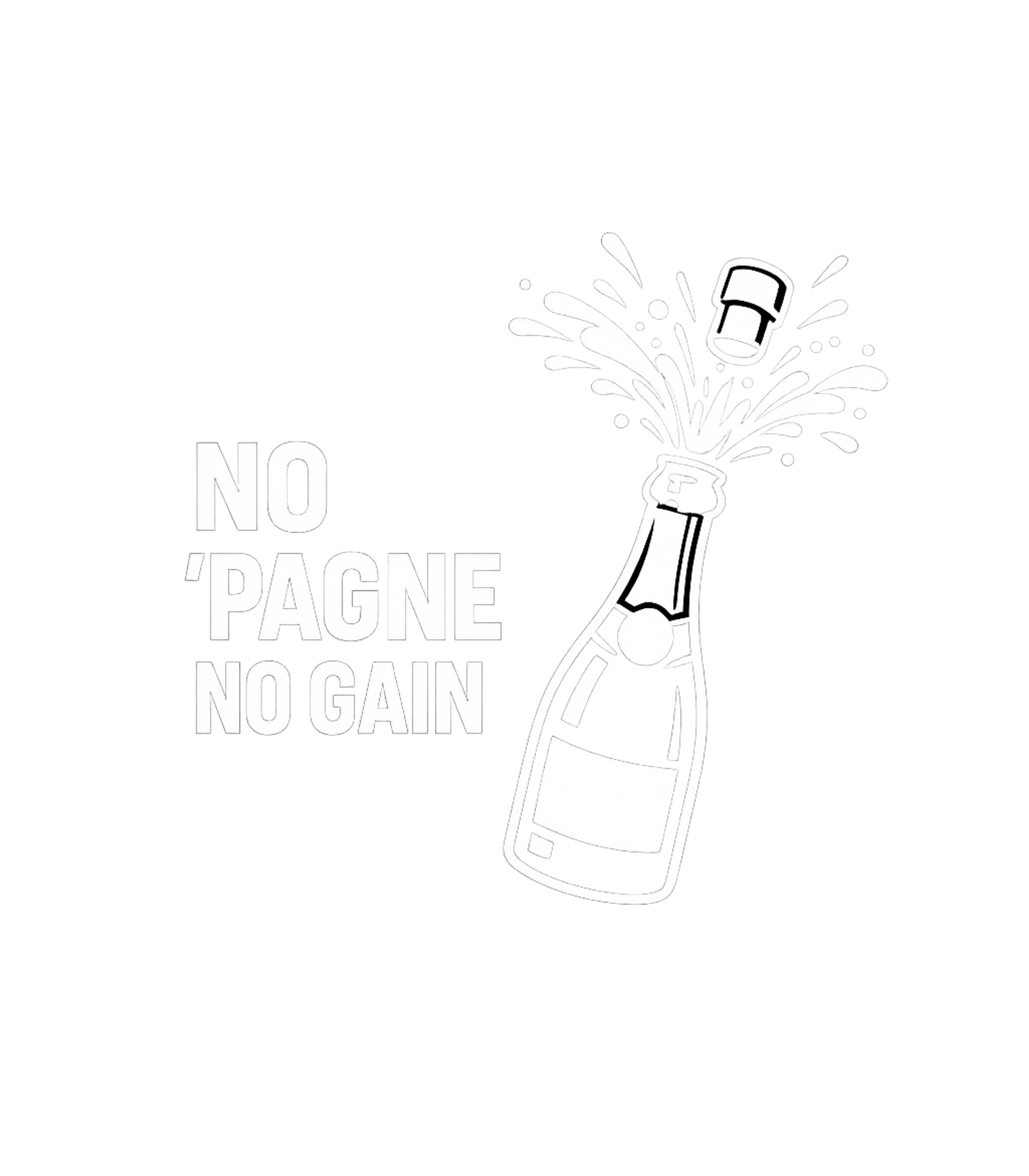 No 'Pagne No Gain