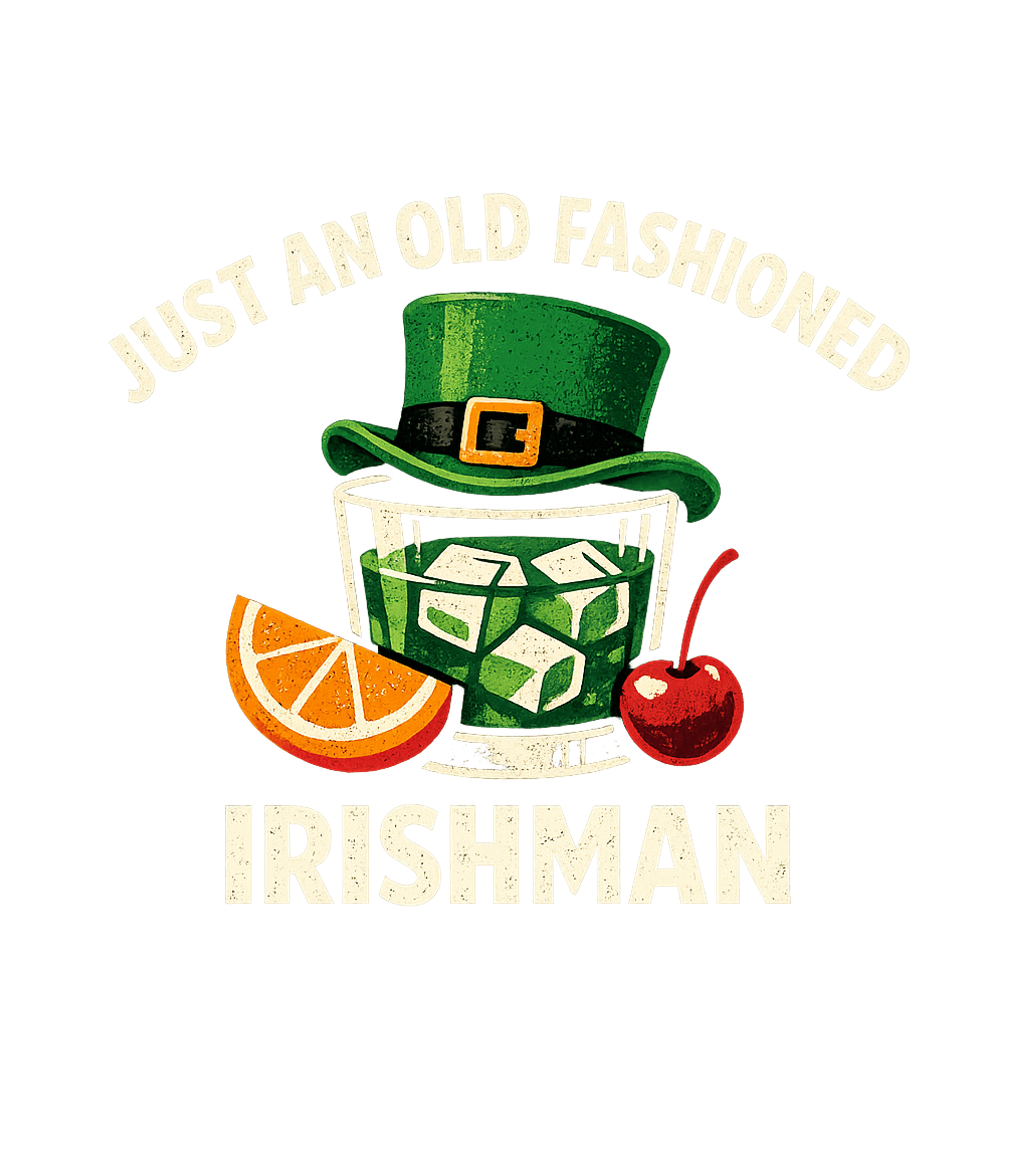 Just An Old Fashioned Irishman Men's T Shirt