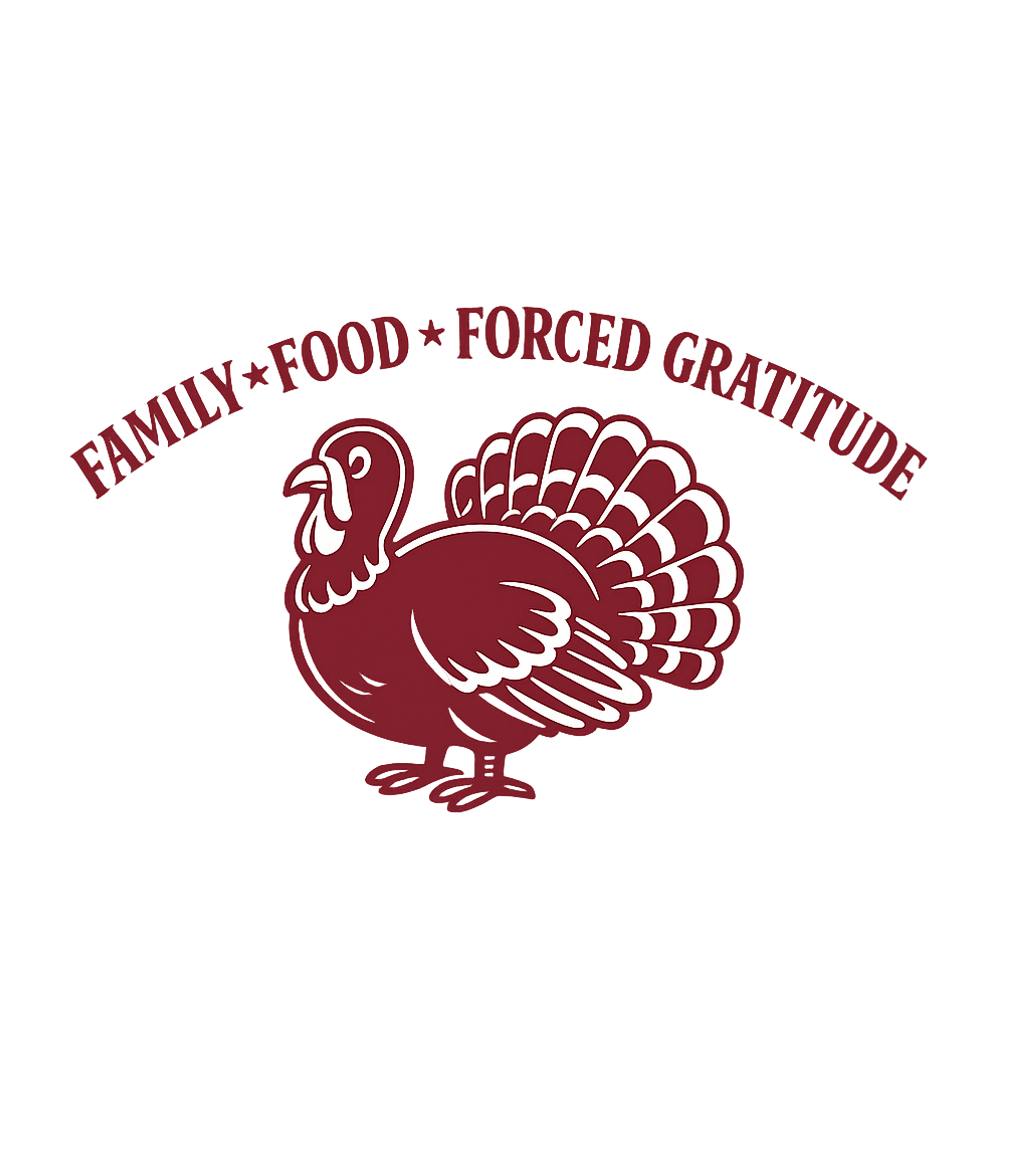 Family Food Forced Gratitude Men's T Shirt