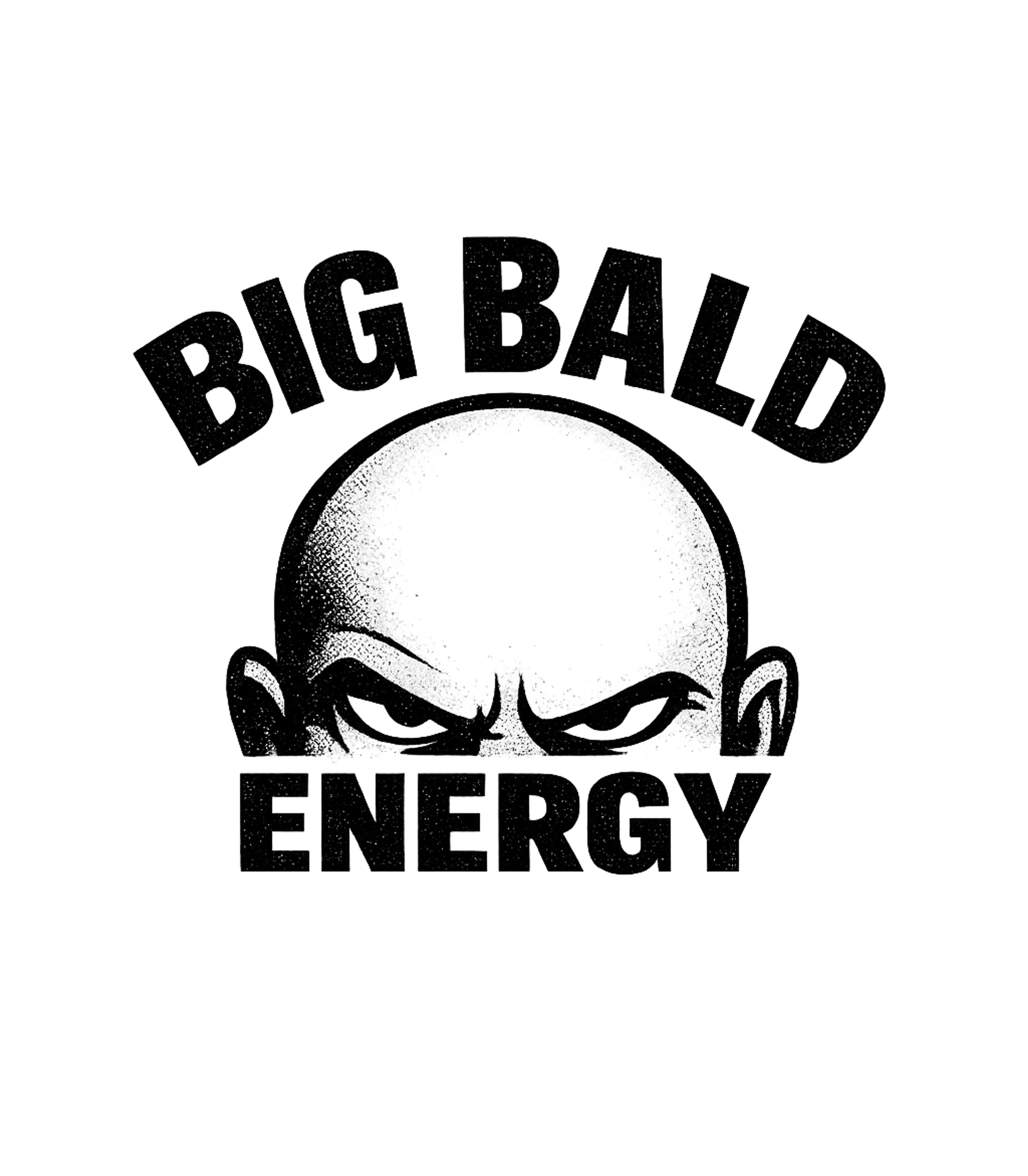 Big Bald Energy