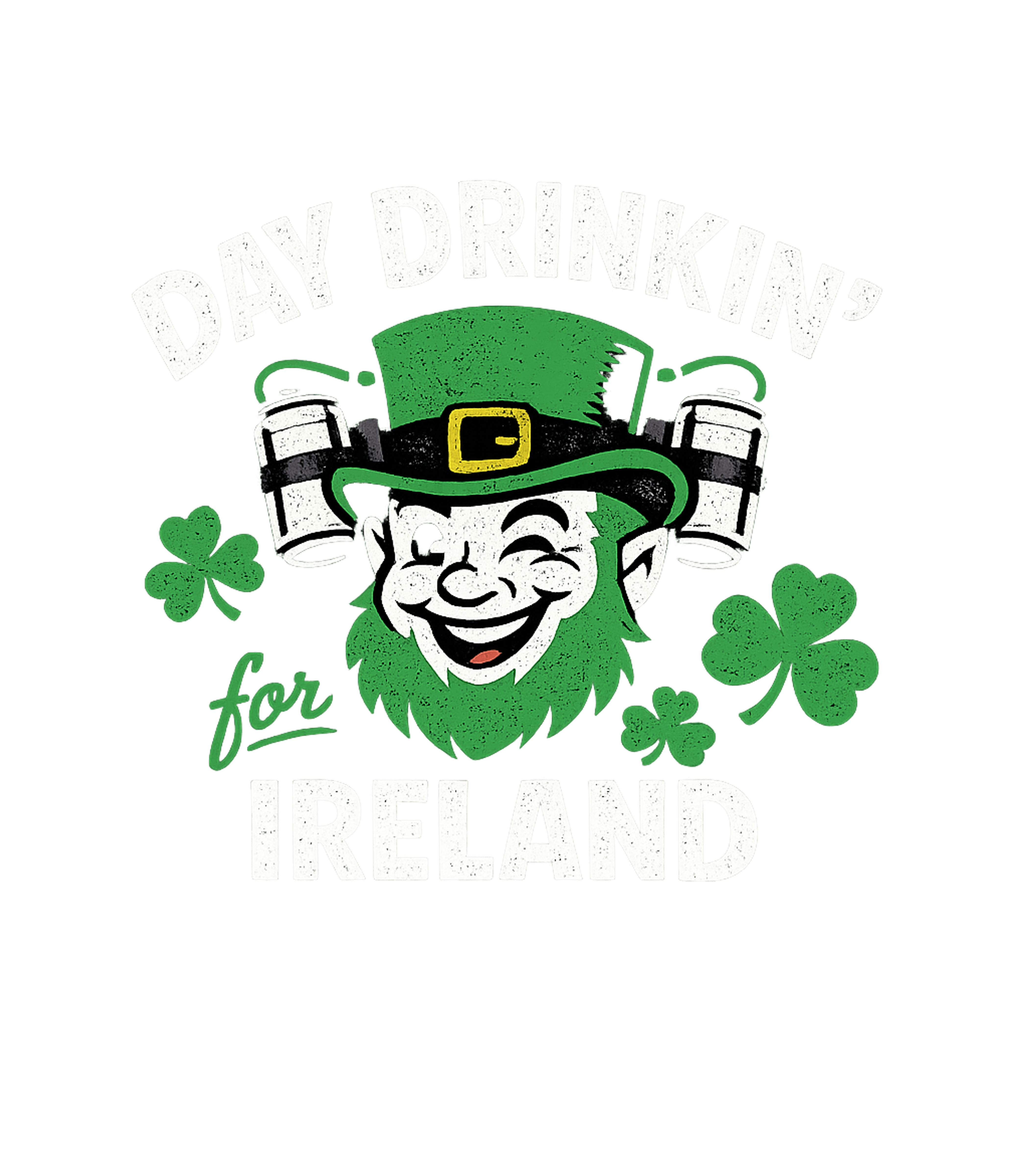 Day Drinkin' for Ireland